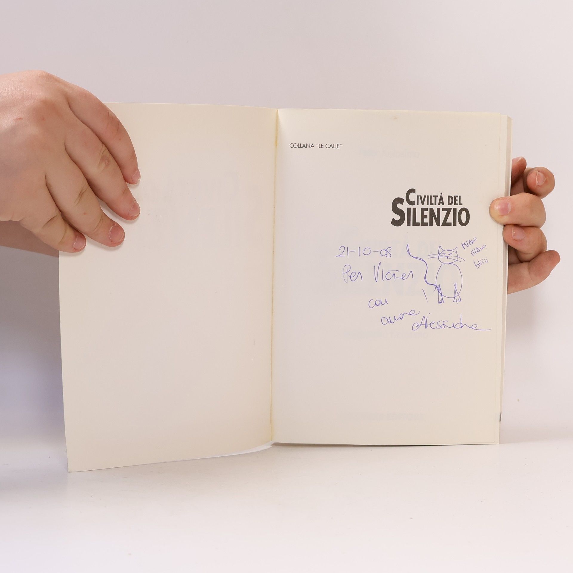 Peter Kolosimo Le calìe: Civiltà del silenzio