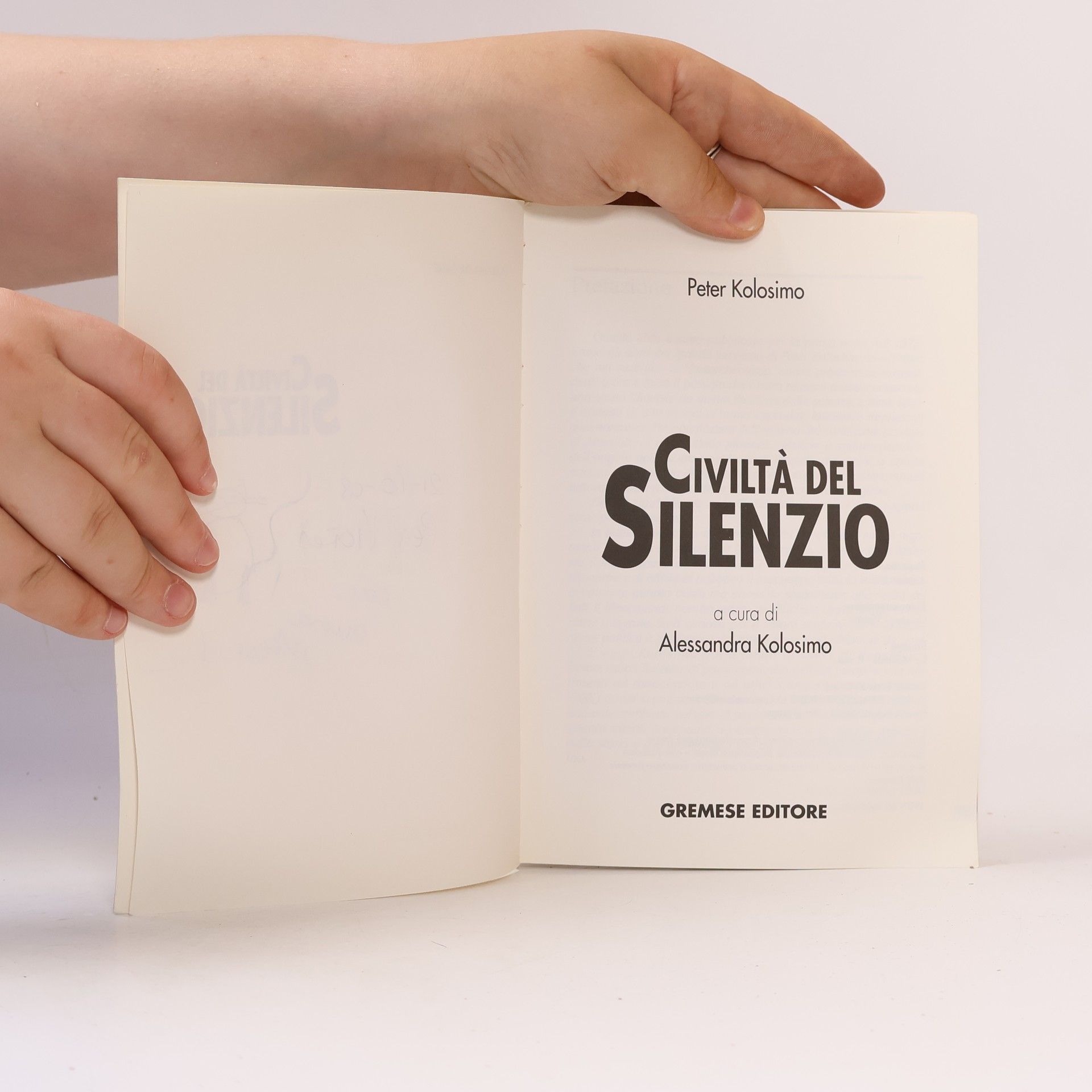 Peter Kolosimo Le calìe: Civiltà del silenzio