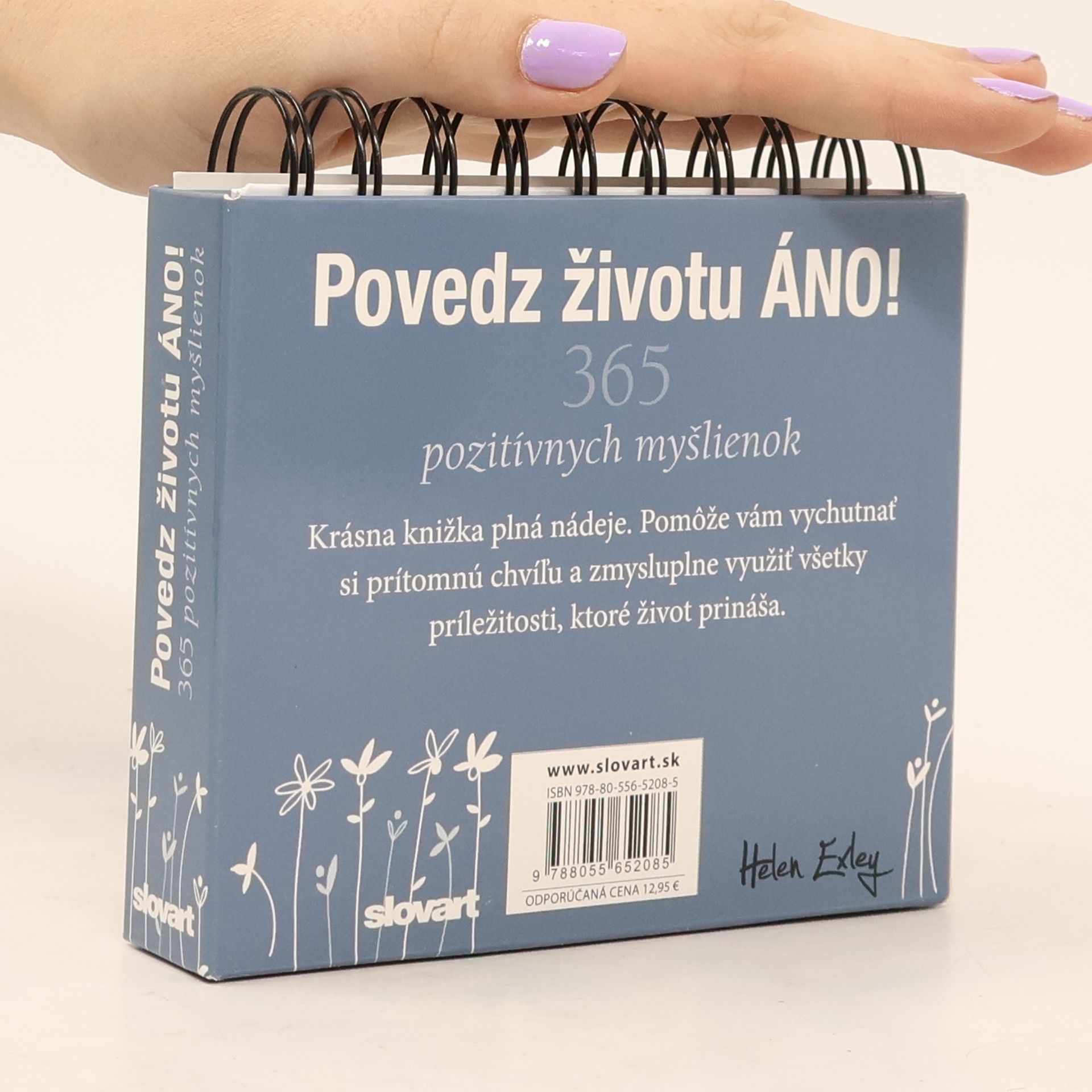 Helen Exley Povedz životu ÁNO!