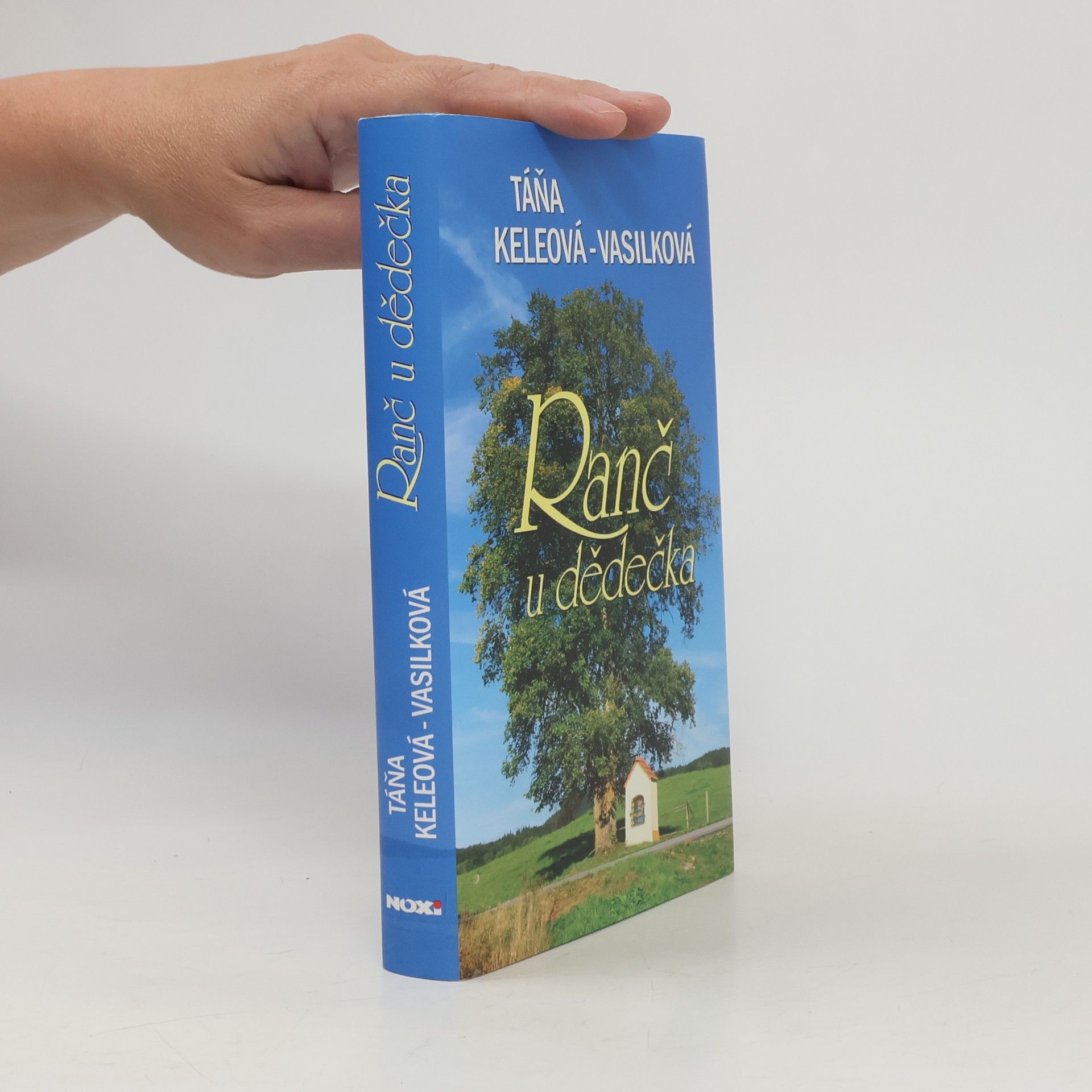 Táňa Keleová-Vasilková Ranč u dědečka