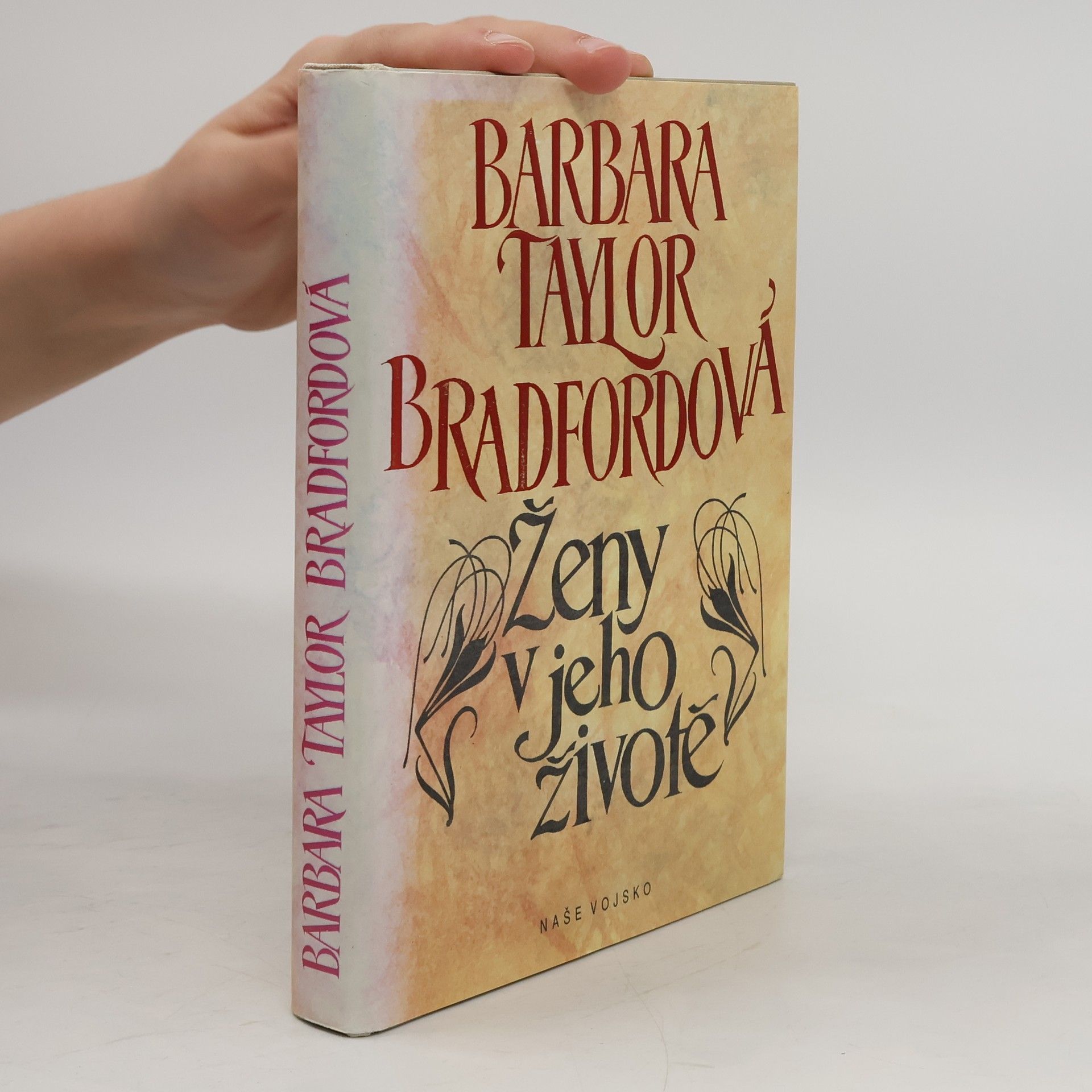 Barbara Taylor Bradford Ženy v jeho životě