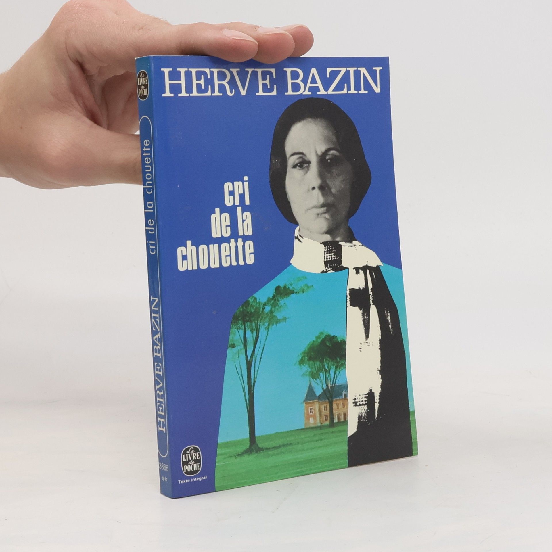 Hervé Bazin Cri de la chouette