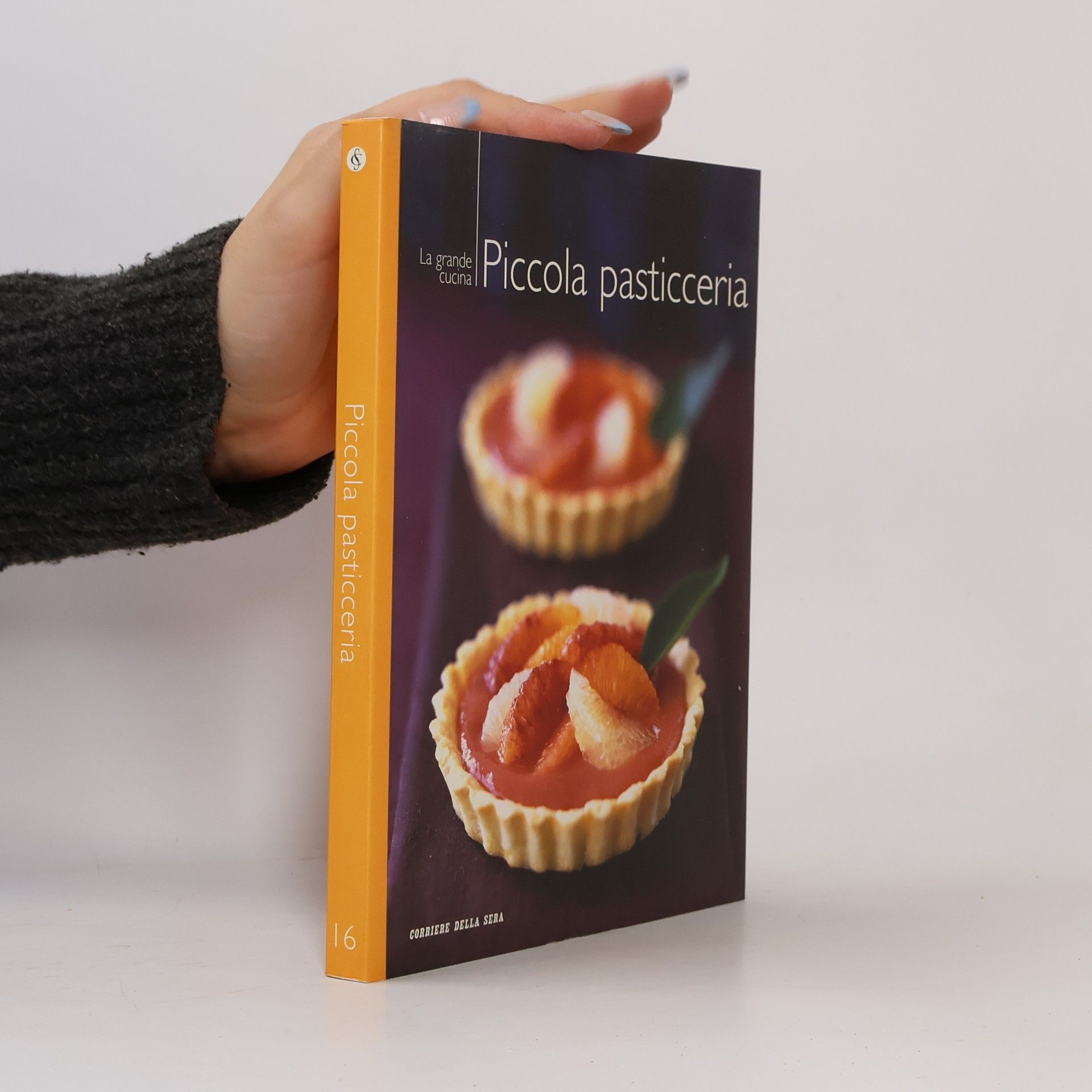 Autores varios La grande cucina 16. Piccola pasticceria