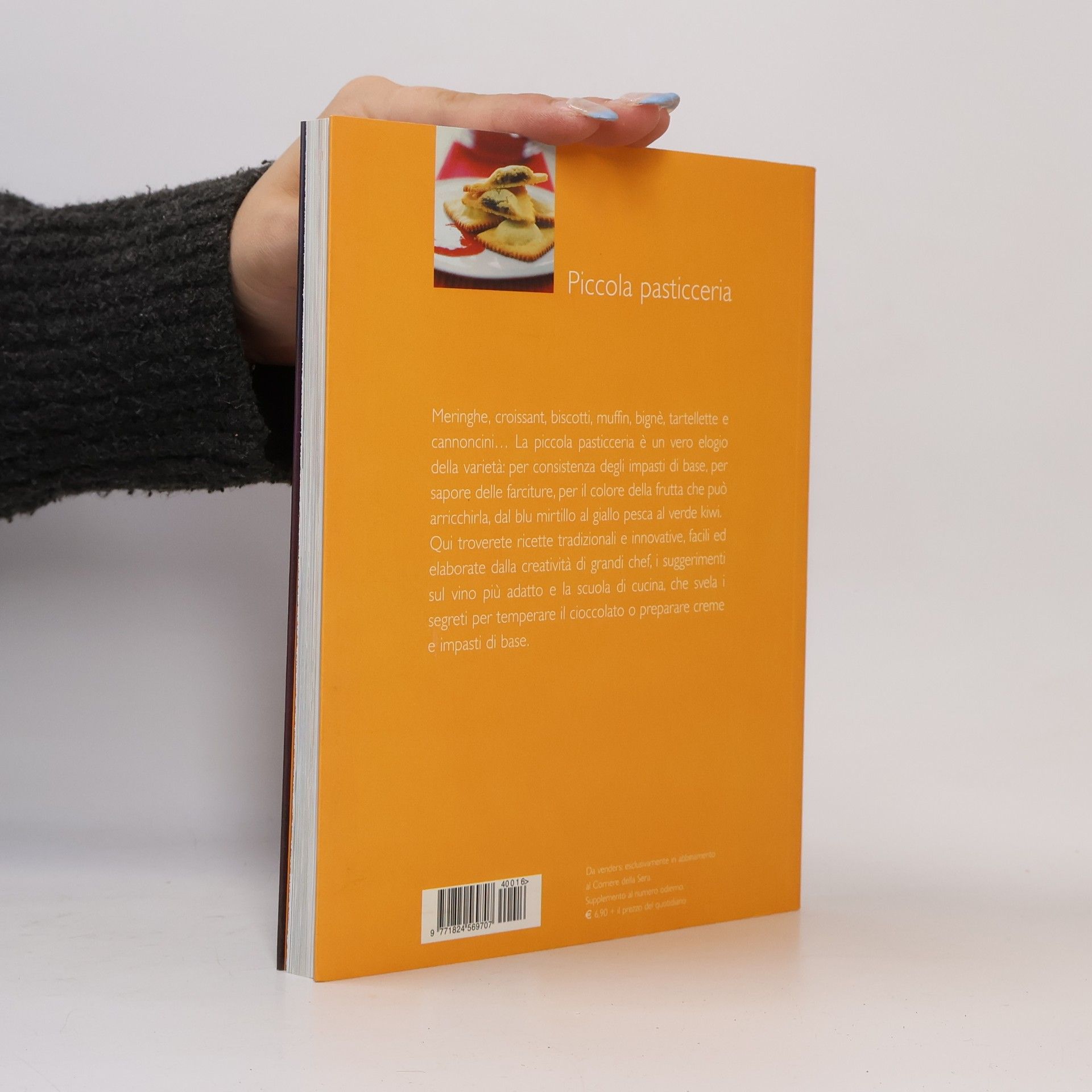 AA.VV. La grande cucina 16. Piccola pasticceria