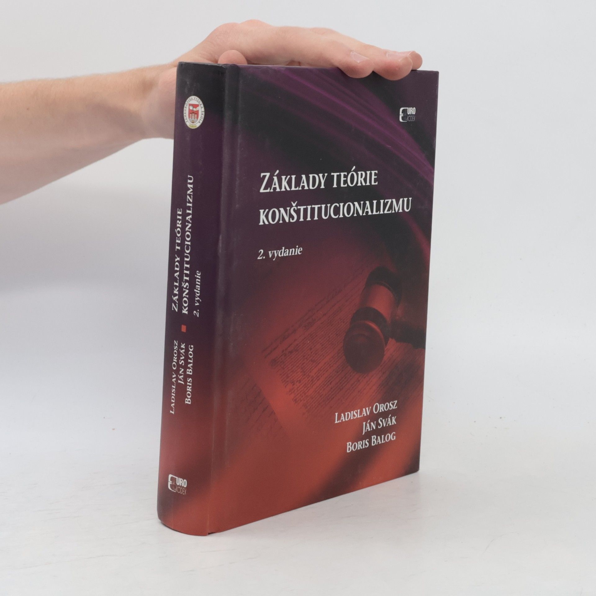 Ladislav Orosz Základy teórie konštitucionalizmu