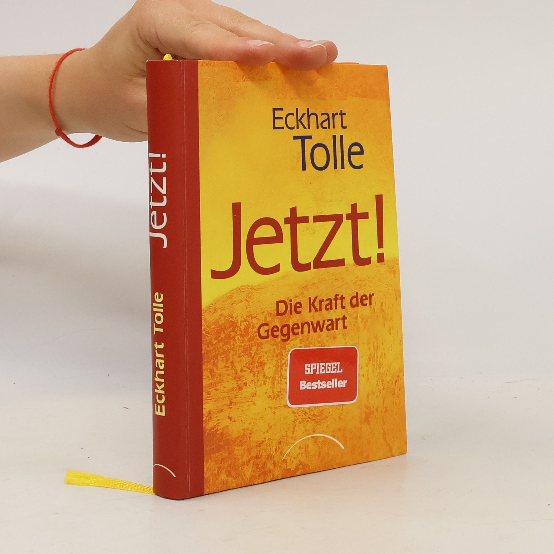 Eckhart Tolle Jetzt! Die Kraft der Gegenwart