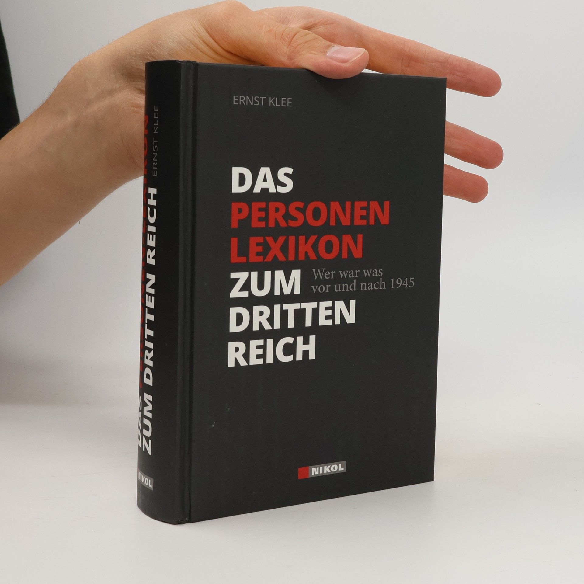 Ernst Klee Das Personenlexikon zum Dritten Reich
