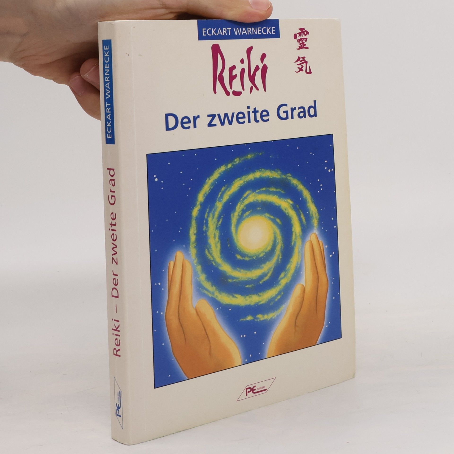 Eckart Warnecke Reiki, der zweite Grad