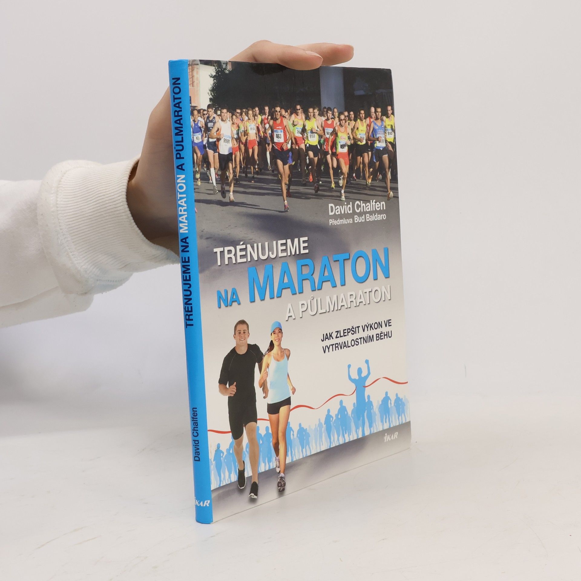David Chalfen Trénujeme na maraton a půlmaraton