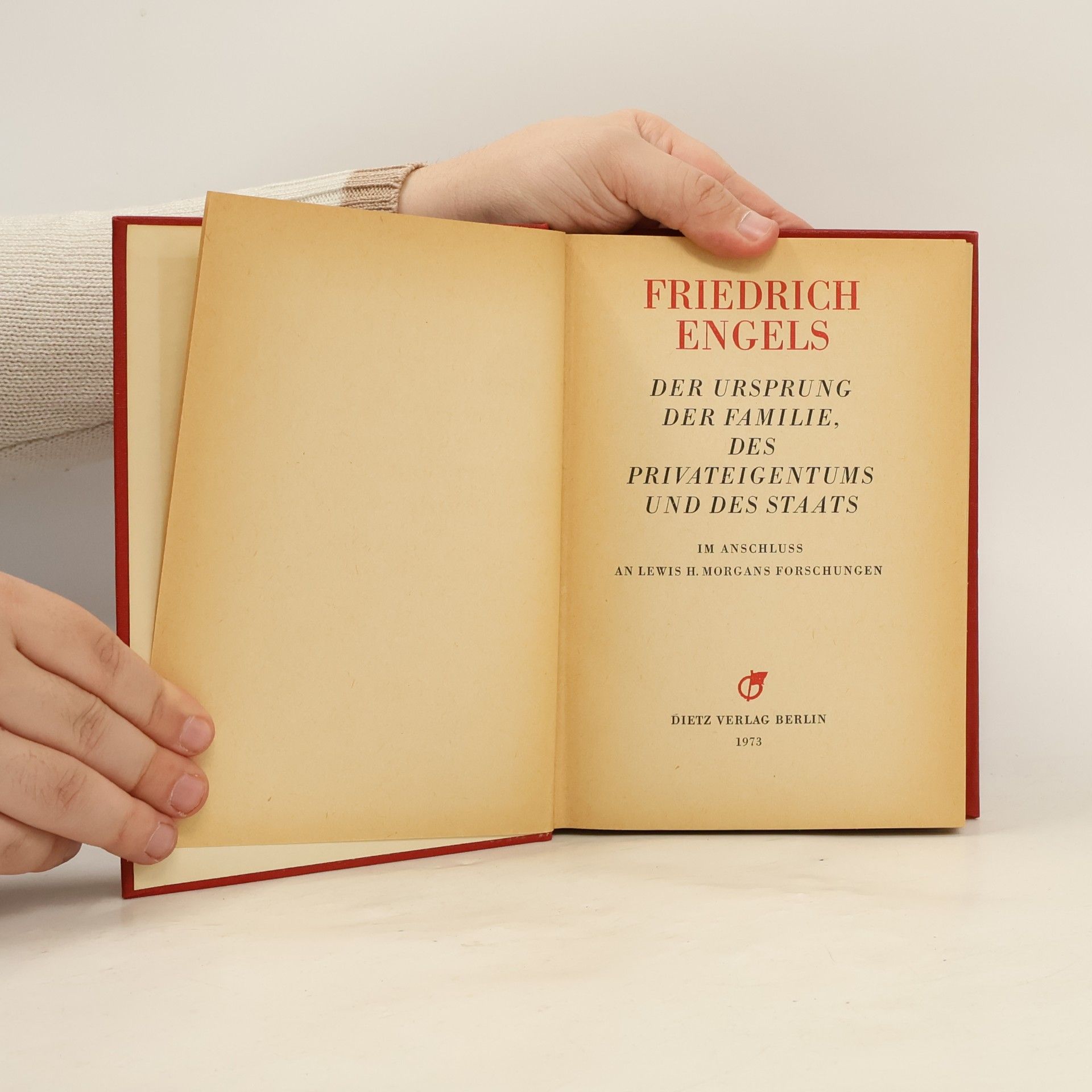 Friedrich Engels Der Ursprung der Familie. Des Privateigenthums und des Staats
