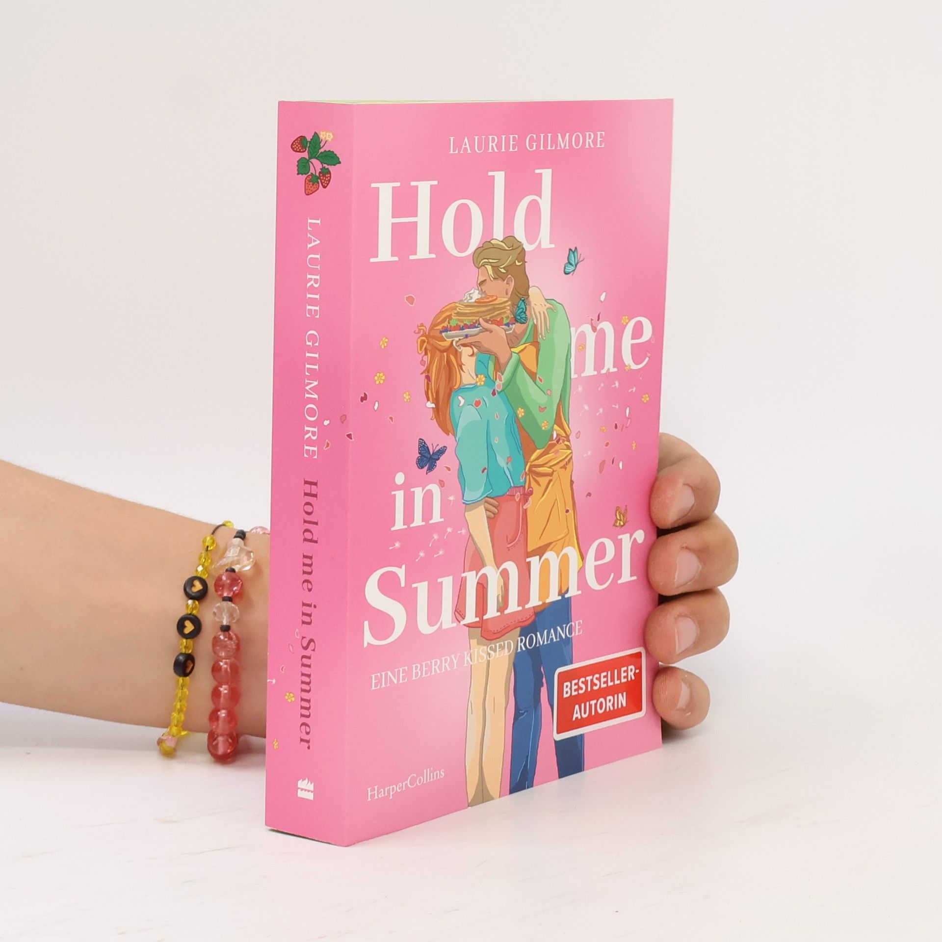 Laurie Gilmore Dream Harbor - 4: Hold me in Summer. Eine Berry Kissed Romance