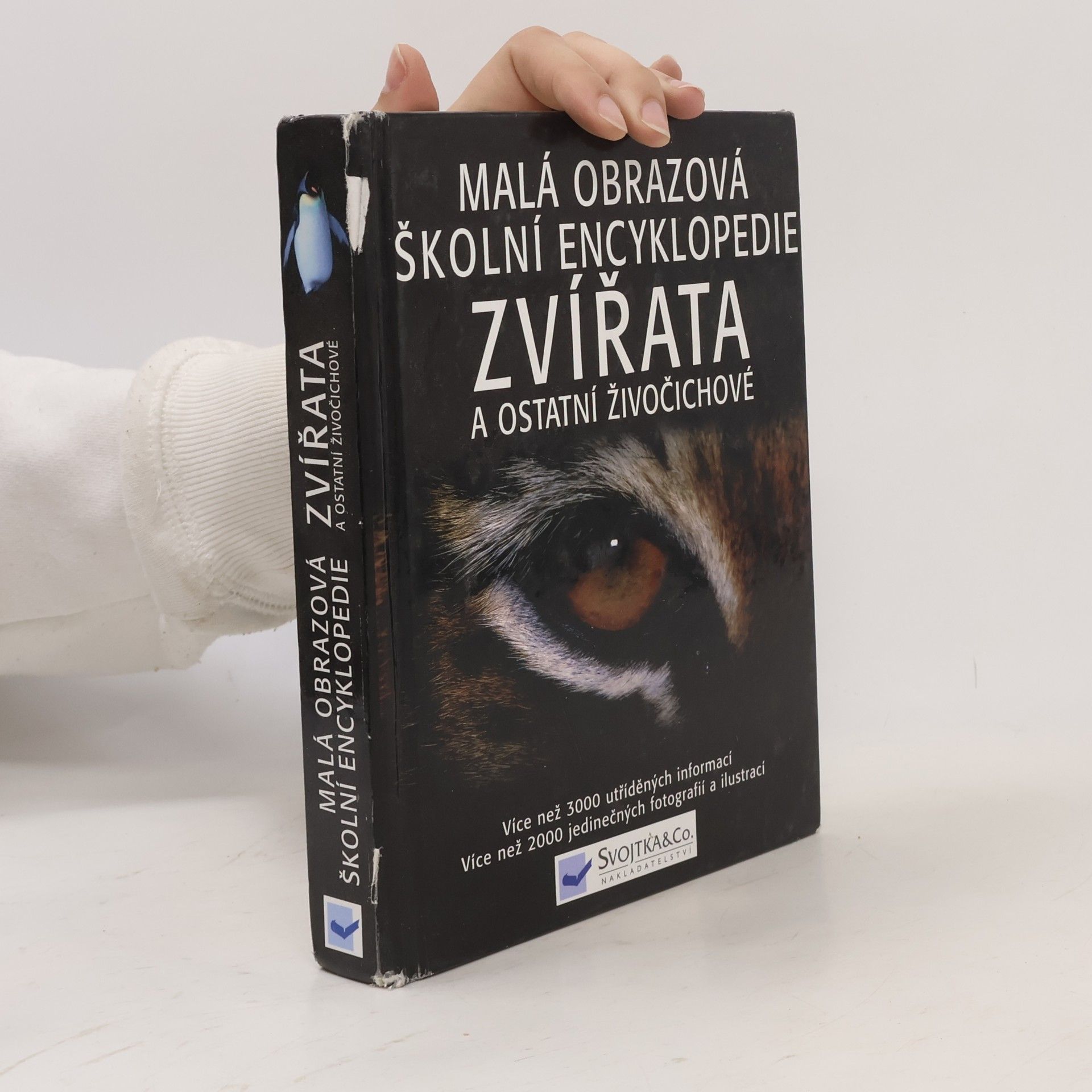 David Burnie Malá obrazová školní encyklopedie. Zvířata a ostatní živočichové