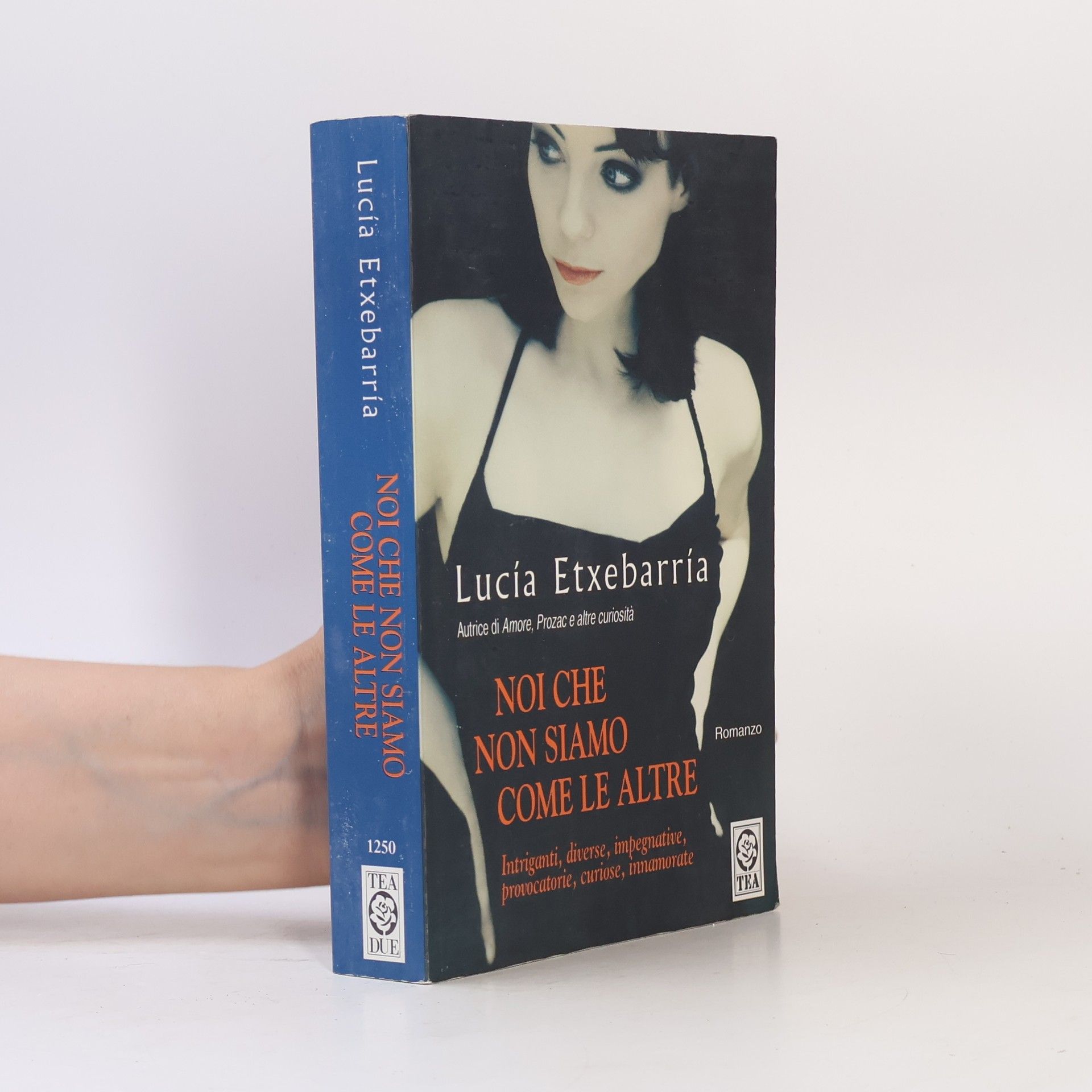 Lucía Etxebarria Noi che non siamo come le altre