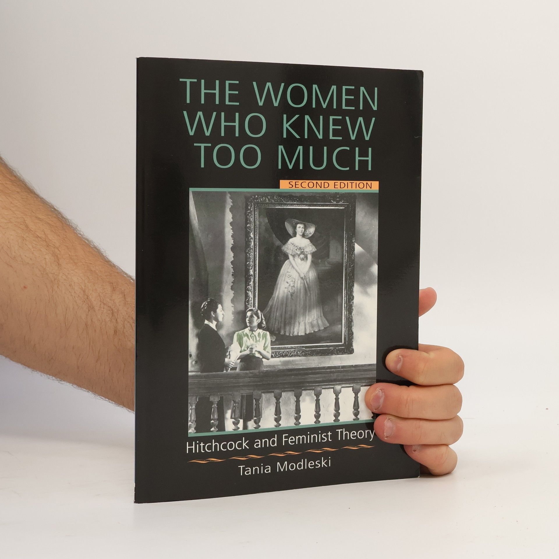 Tania Modleski The Women Who Knew Too Much