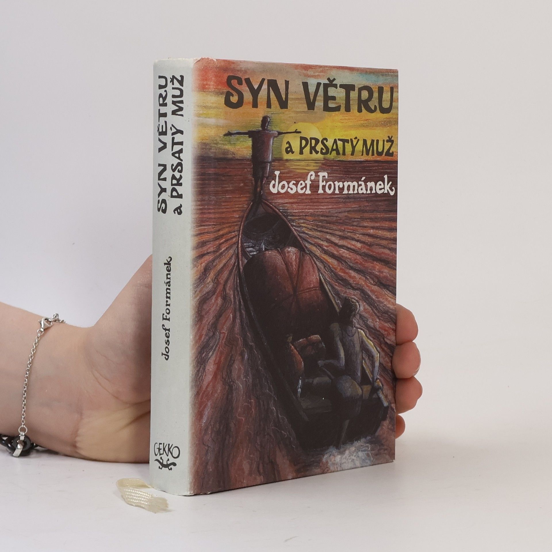 Syn Větru a Prsatý muž. Příběhy života, jakkoliv ubohého i vznešeného