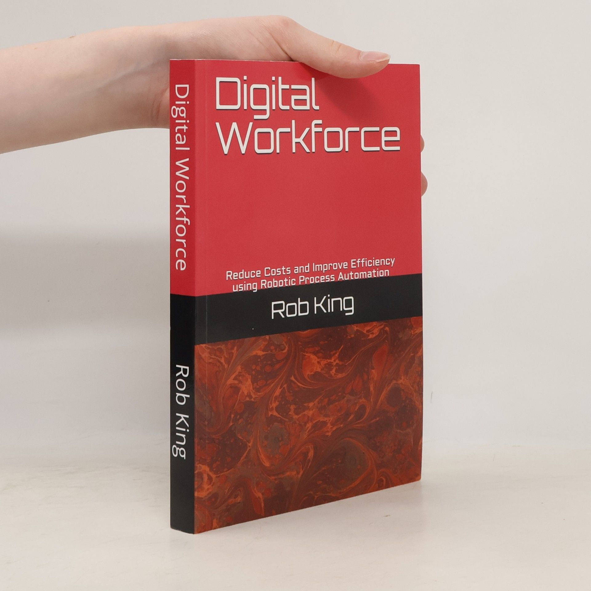 Rob King Digital Workforce