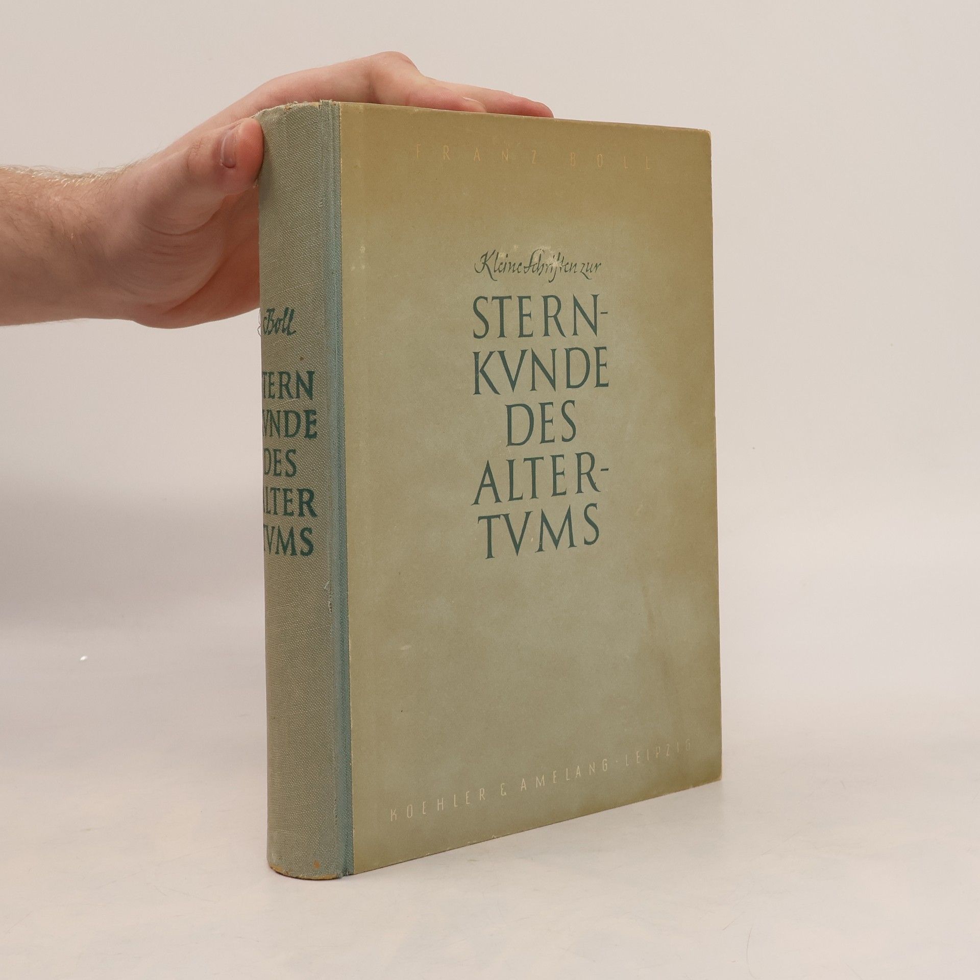 Franz Johannes Boll Sternkunde des Altertums