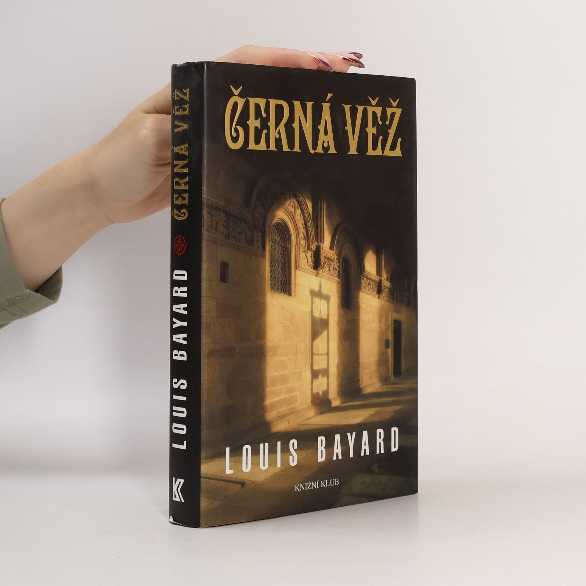 Louis Bayard Černá věž