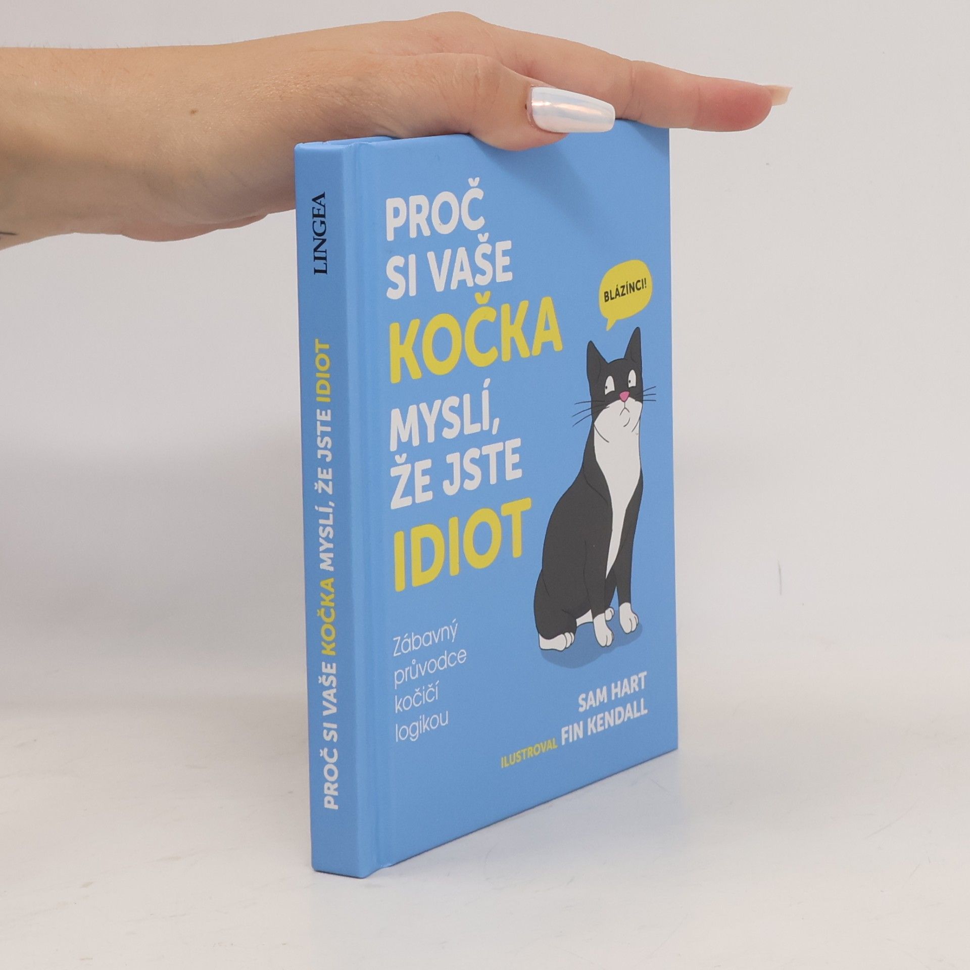 Proč si vaše kočka myslí, že jste idiot