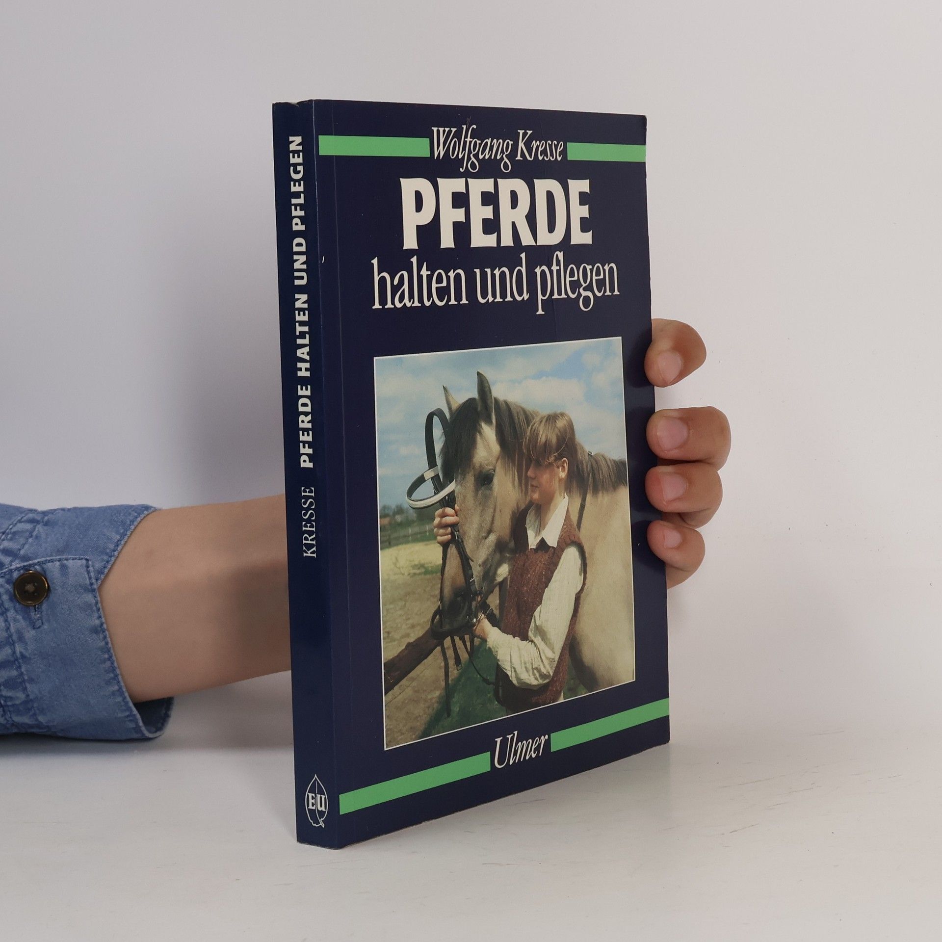 Wolfgang Kresse Pferde halten und pflegen