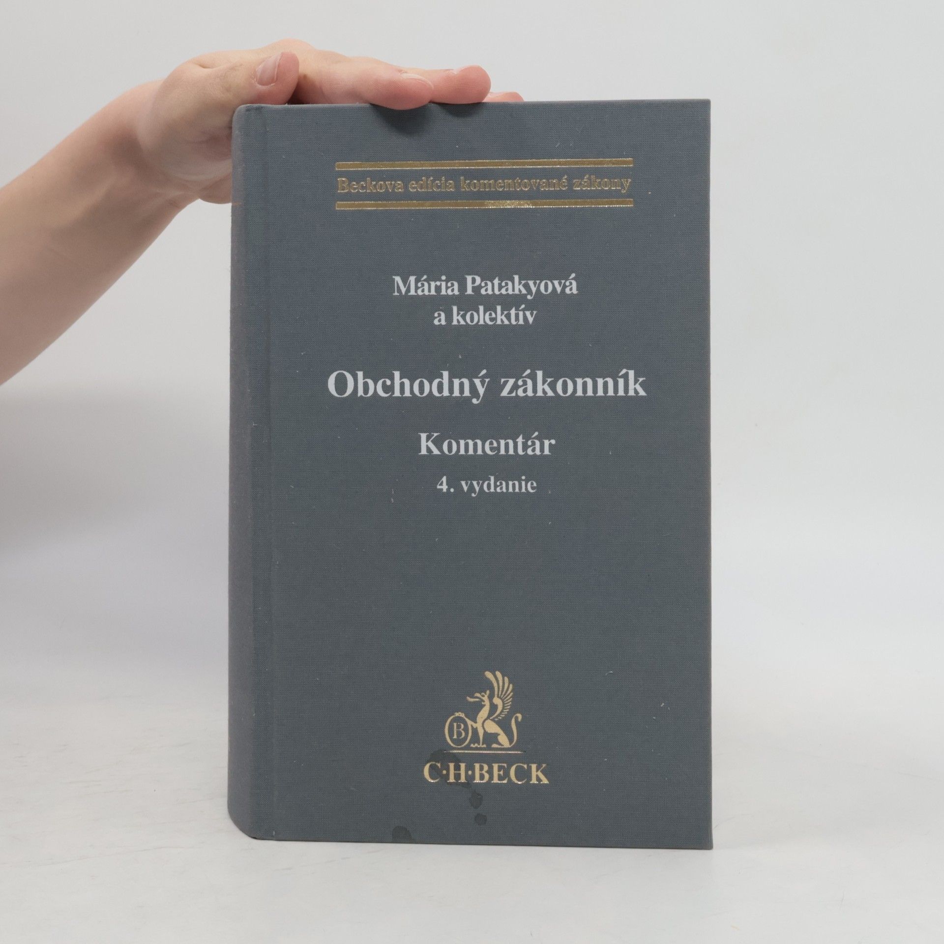 Mária Patakyová Obchodný zákonník - Komentár - 4. vydanie
