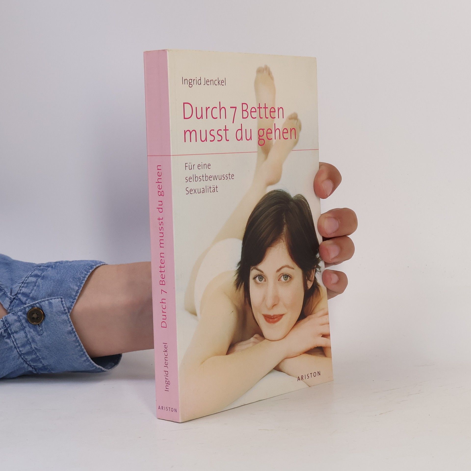 Ingrid Jenckel Durch 7 Betten musst du gehen