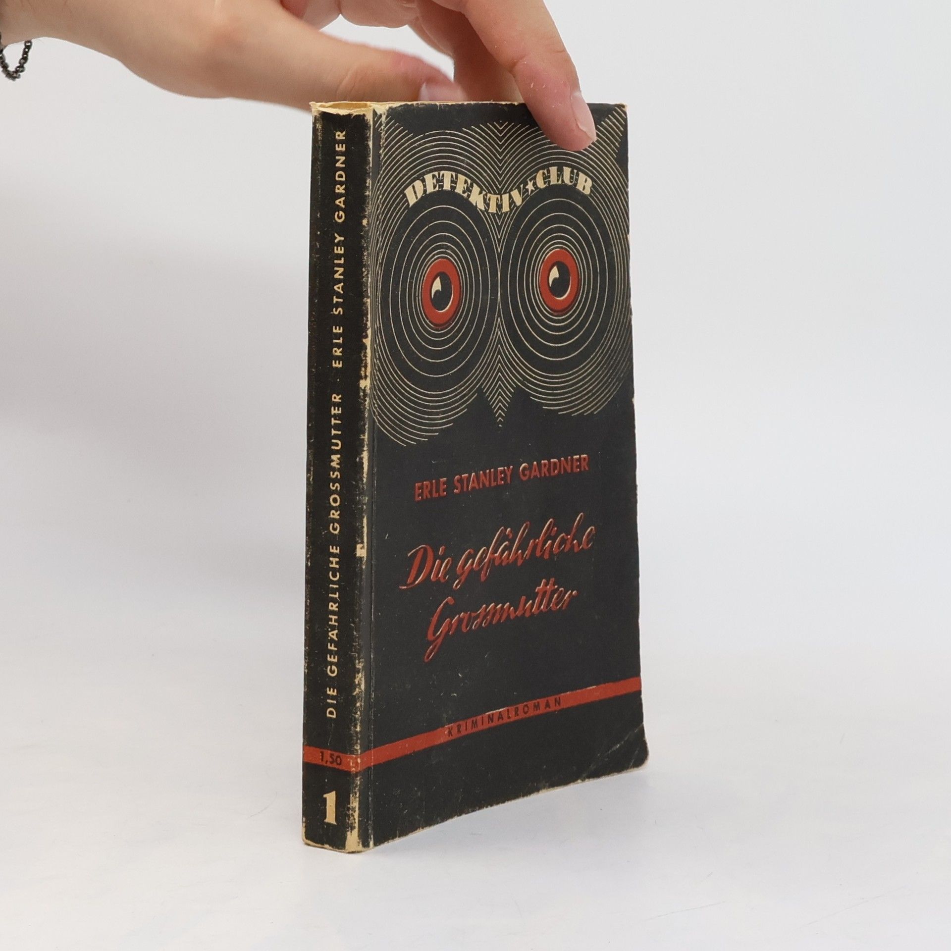 Erle Stanley Gardner Die gefährliche Großmutter