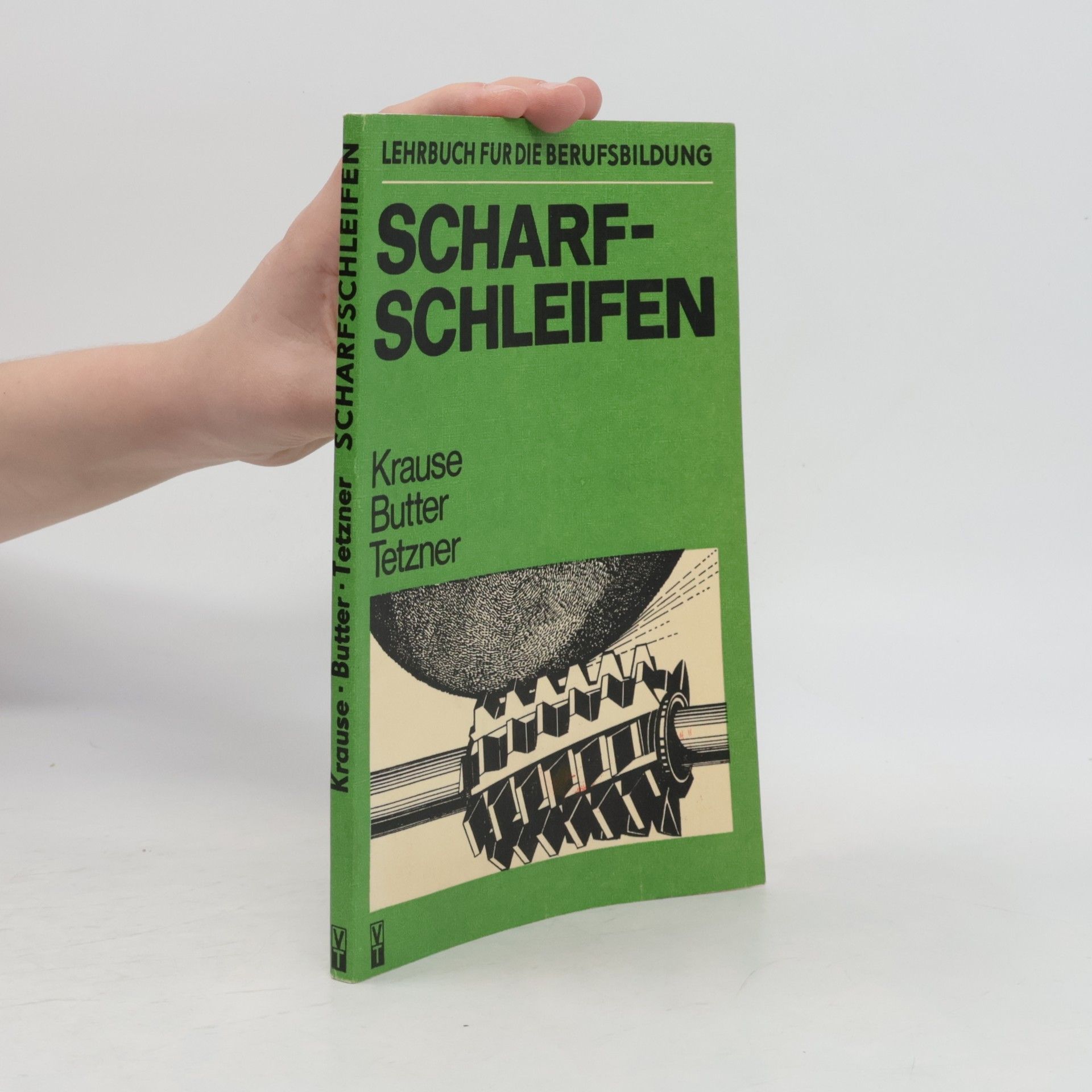 Autorenkollektiv Scharfschleifen