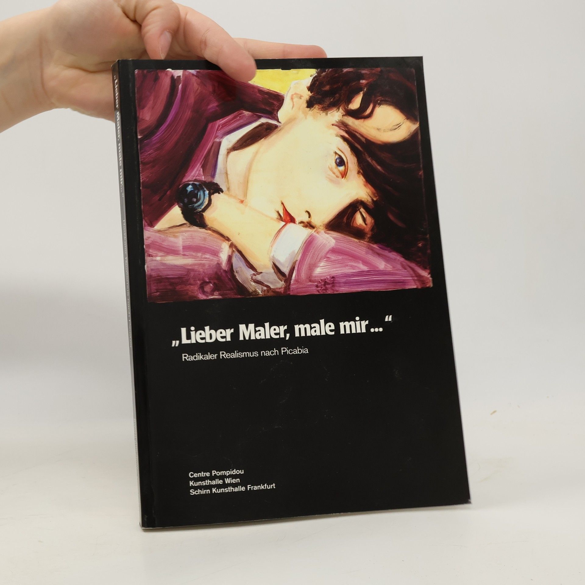 Alison M. Gingeras Lieber Maler, male mir...