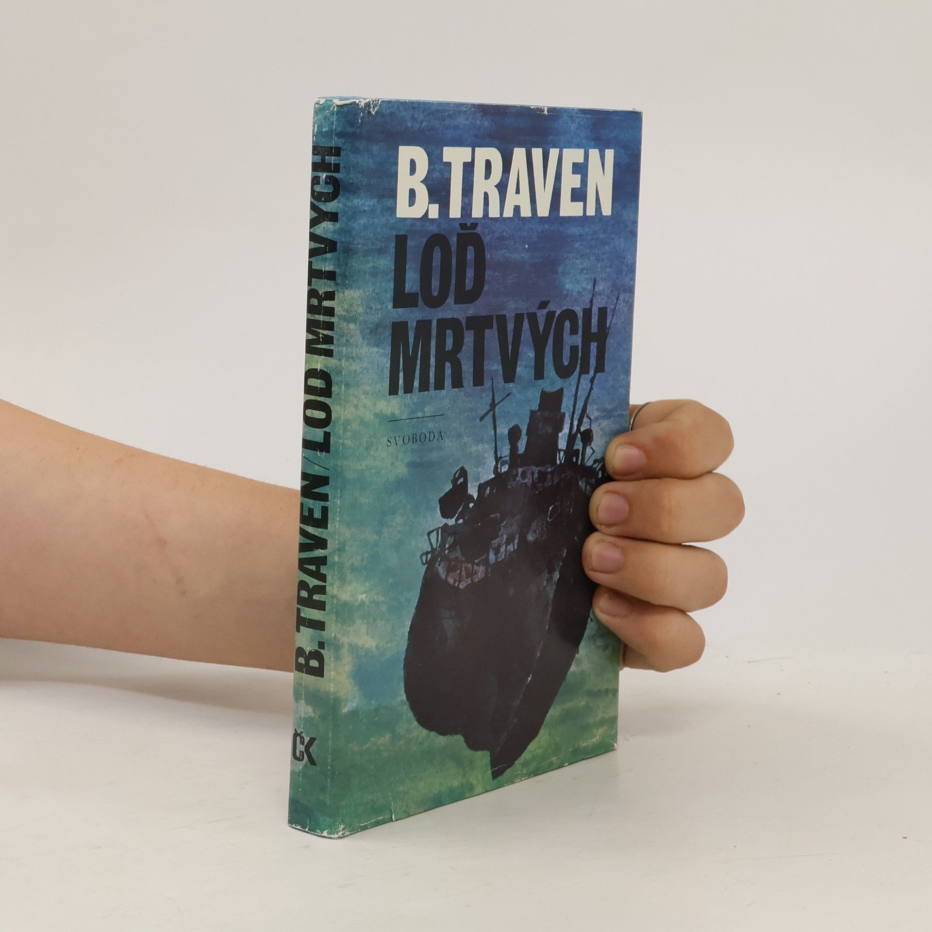 B. Traven Loď mrtvých