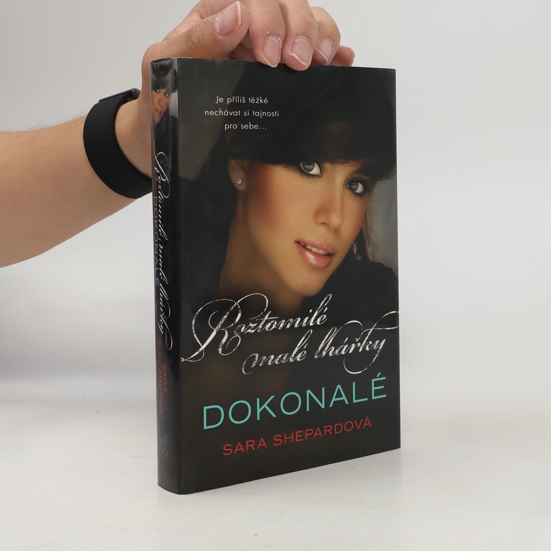 Sara Shepard Roztomilé malé lhářky: Dokonalé