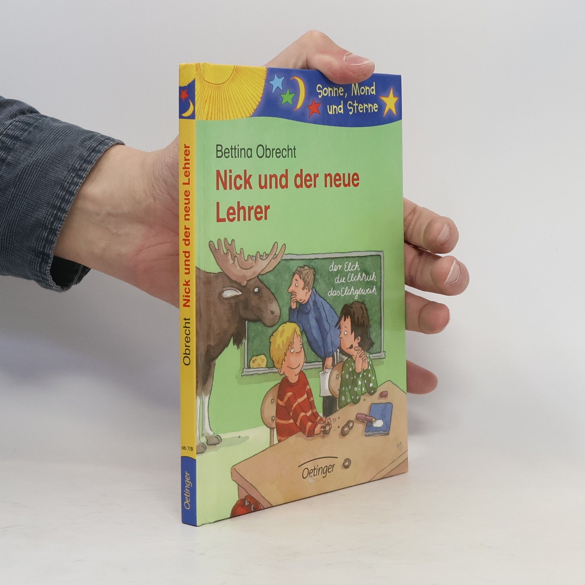 Sonne, Mond und Sterne: Nick und der neue Lehrer