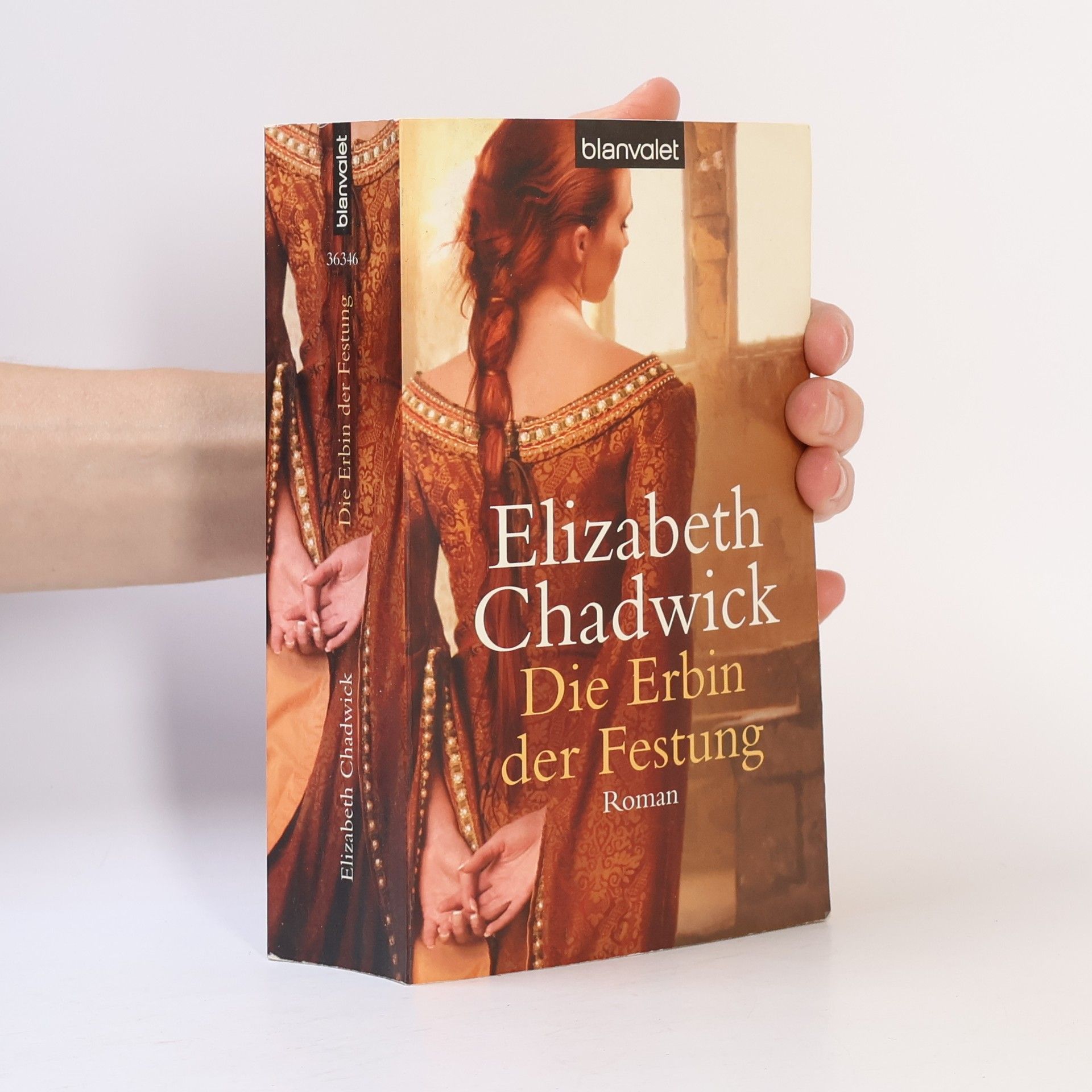Elizabeth Chadwick Die Erbin der Festung
