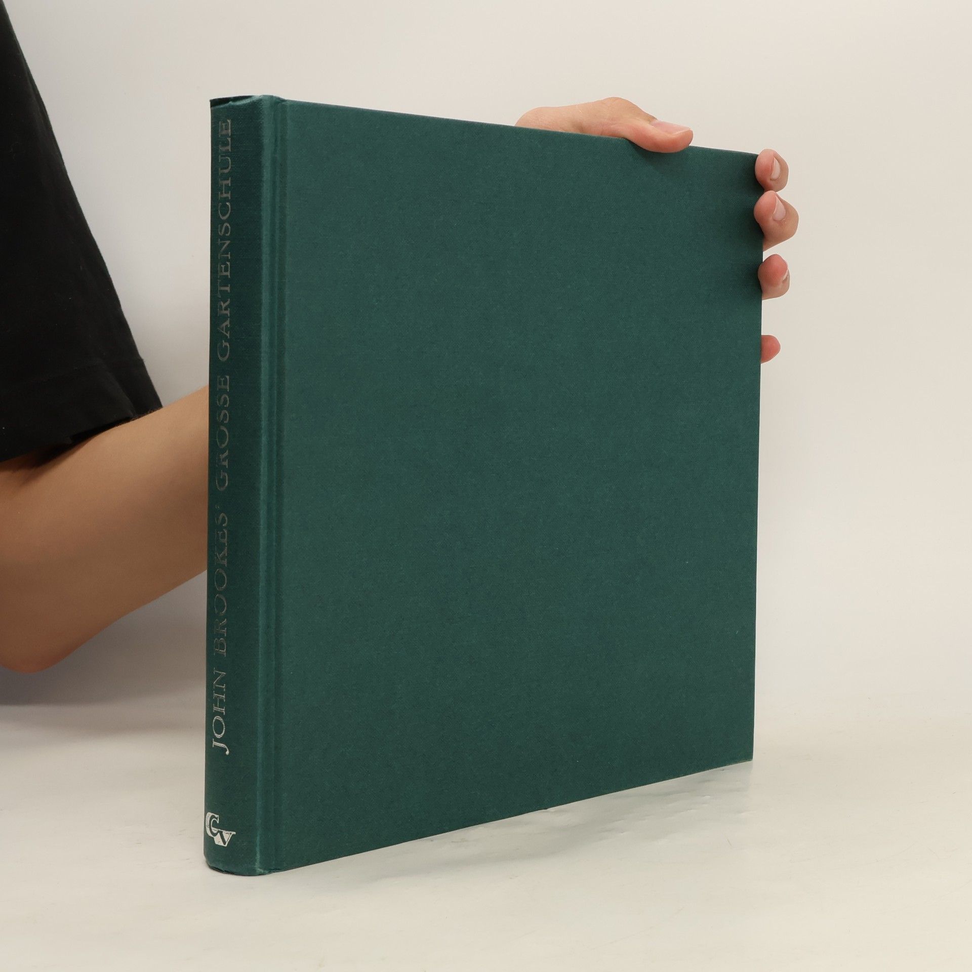 John Brooke John Brookes' grosse Gartenschule