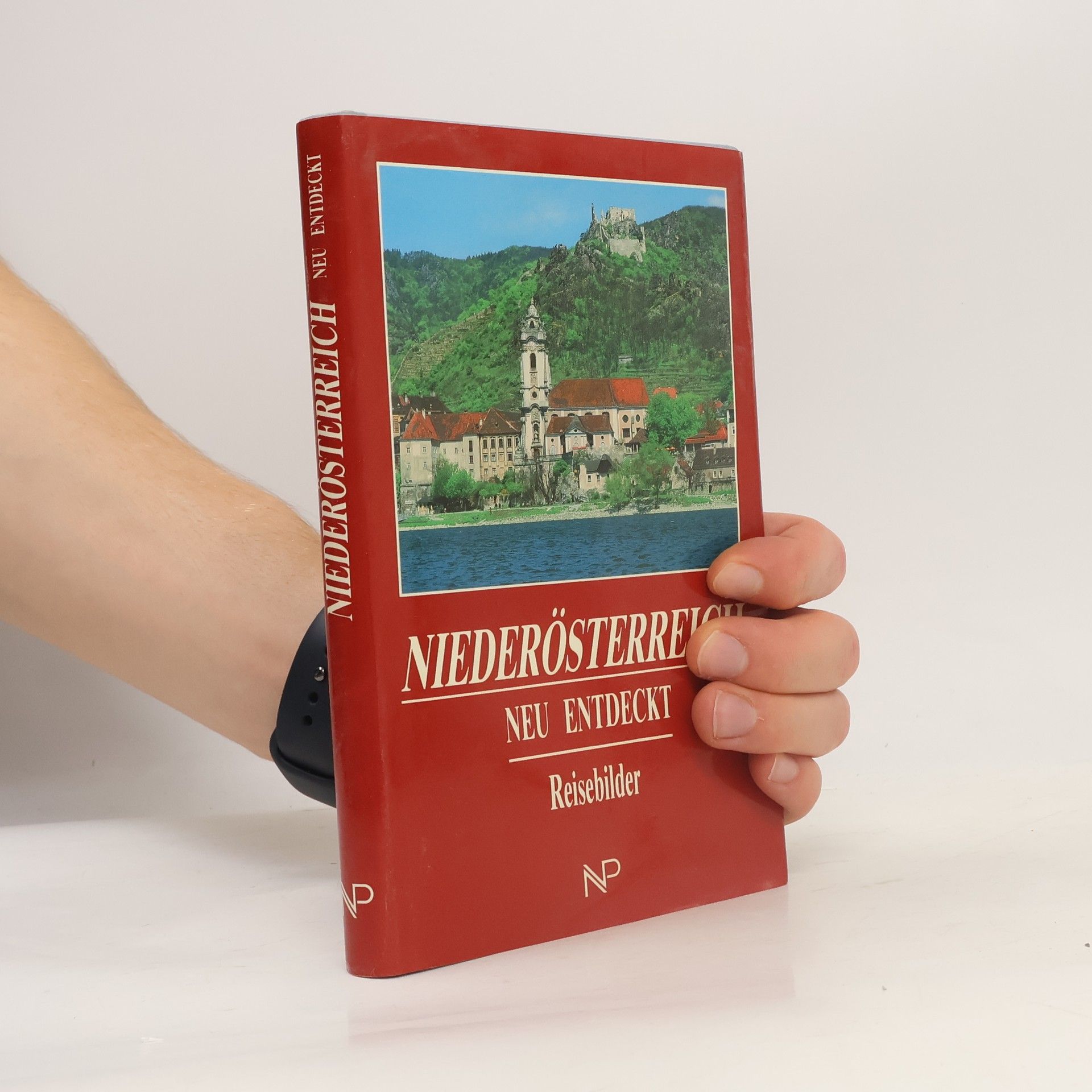 Redaktion und Bildauswahl: Robert Dix Niederösterreich Neu entdeckt - Band 3