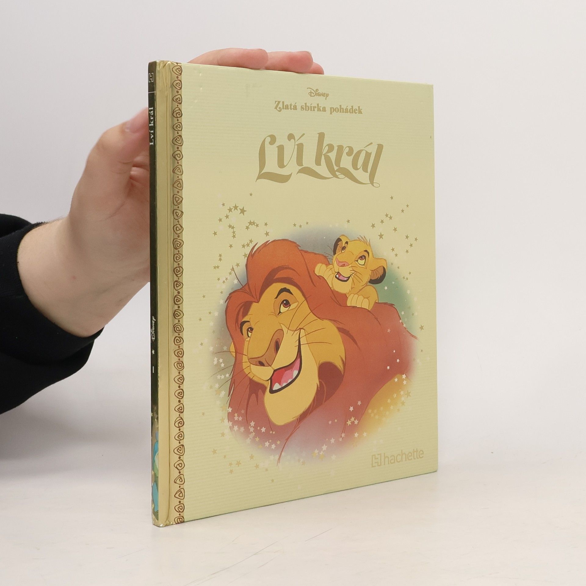 Autorenkollektiv Zlatá sbírka pohádek 1. Lví král
