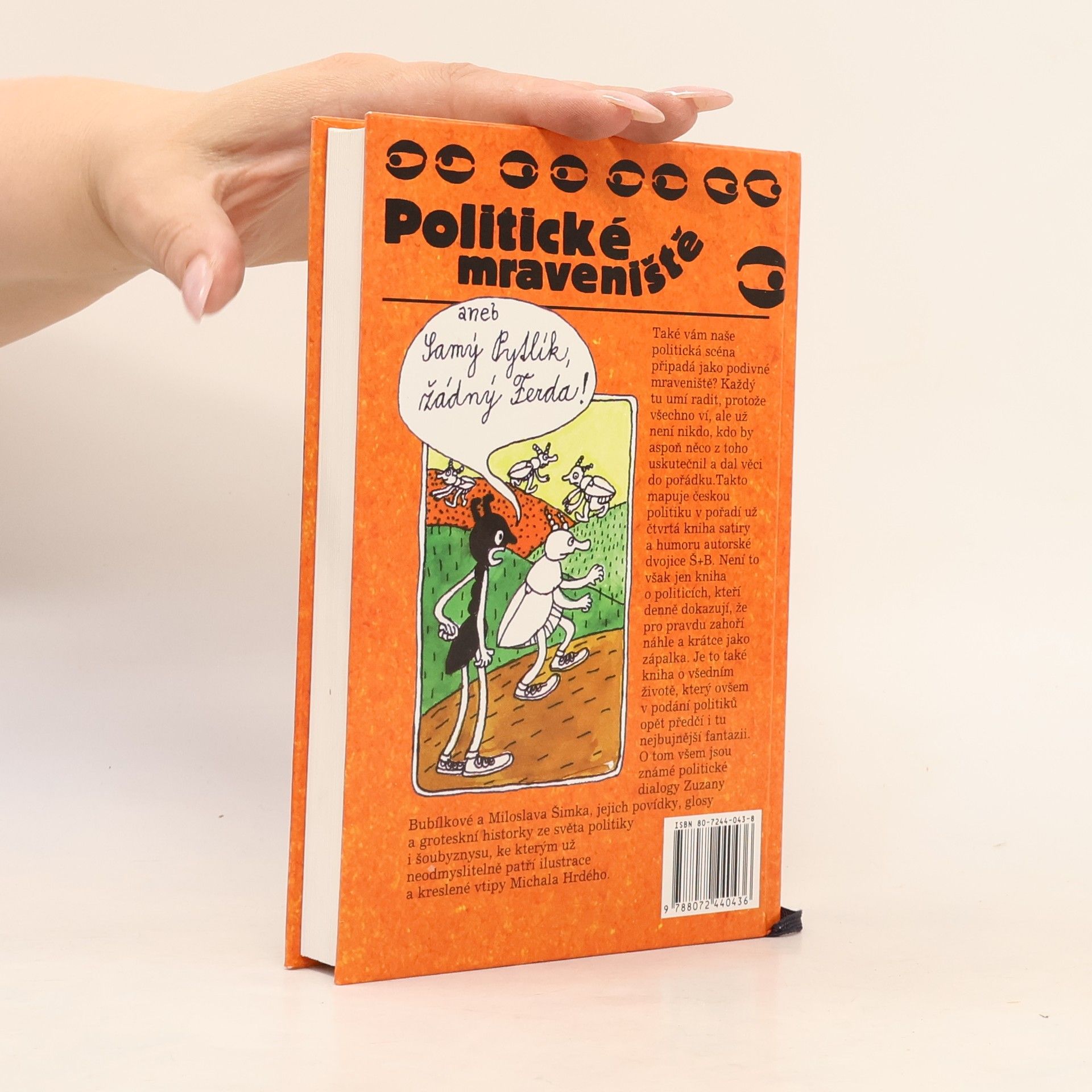 Zuzana Bubílková Politické mraveniště, aneb, Samý Pytlík, žádný Ferda