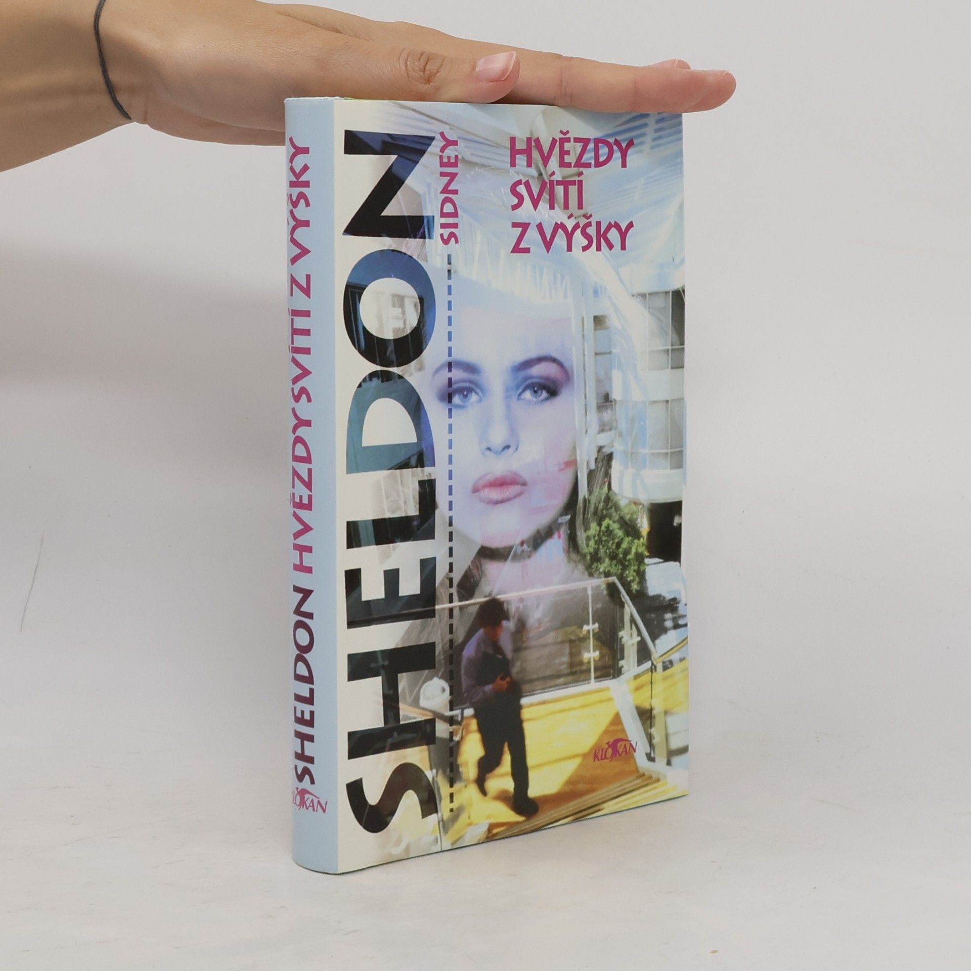 Sidney Sheldon Hvězdy svítí z výšky