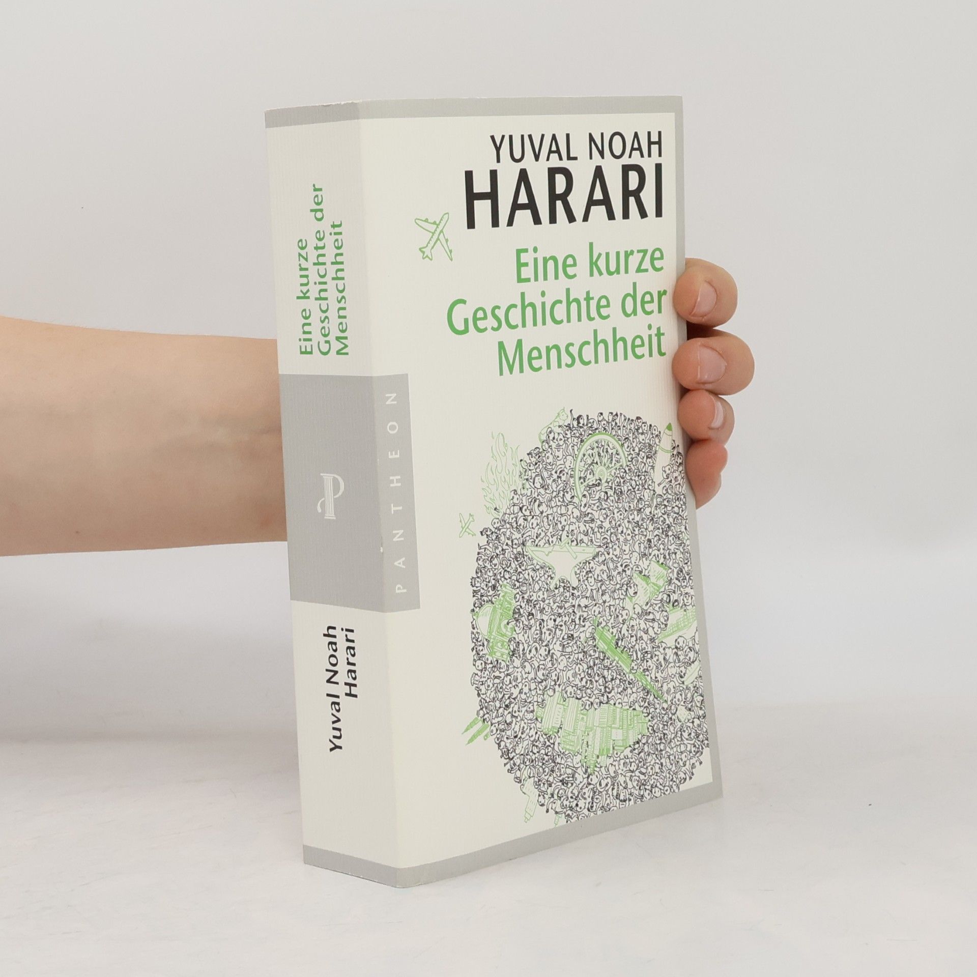 Yuval Noah Harari Eine kurze Geschichte der Menschheit