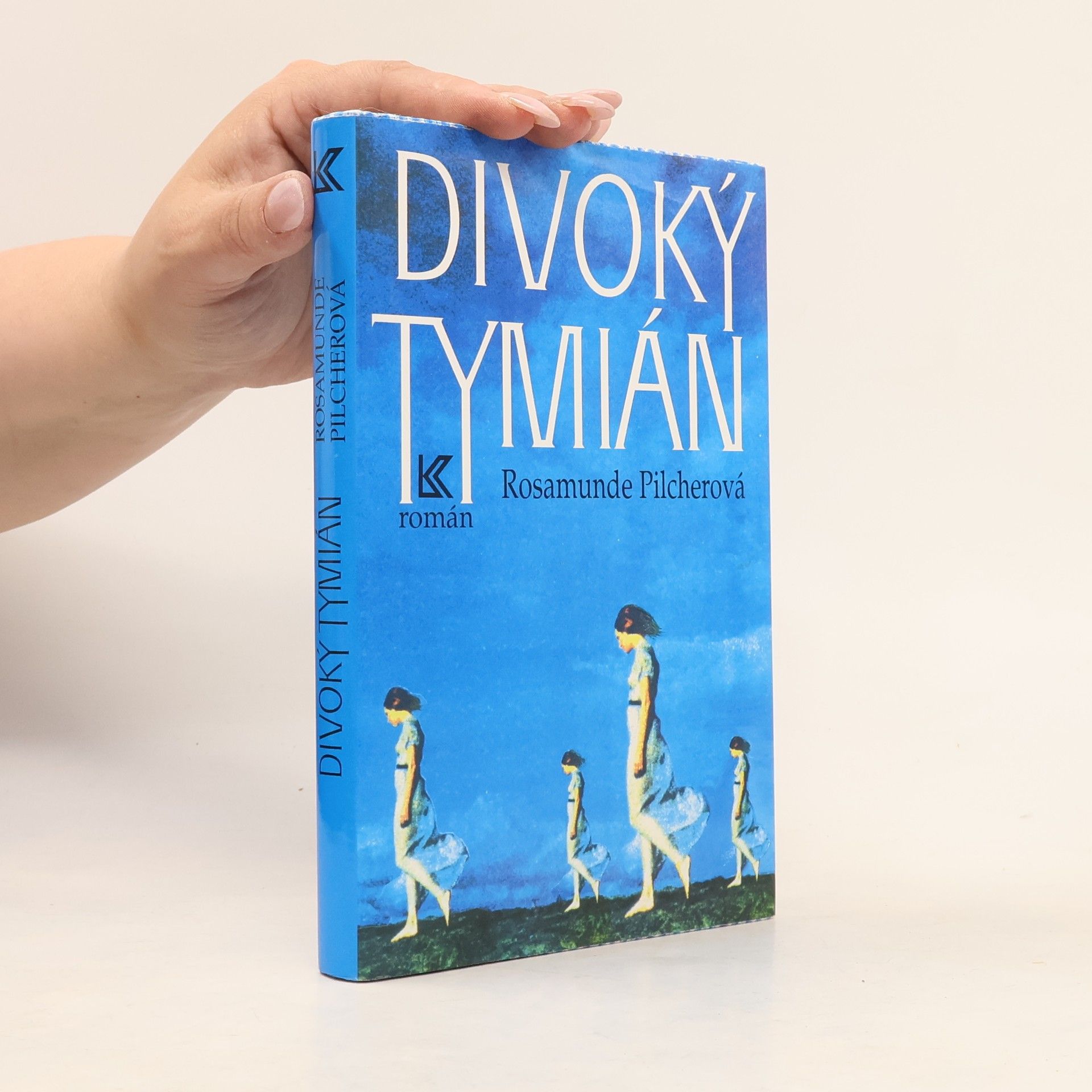 Rosamunde Pilcher Divoký tymián