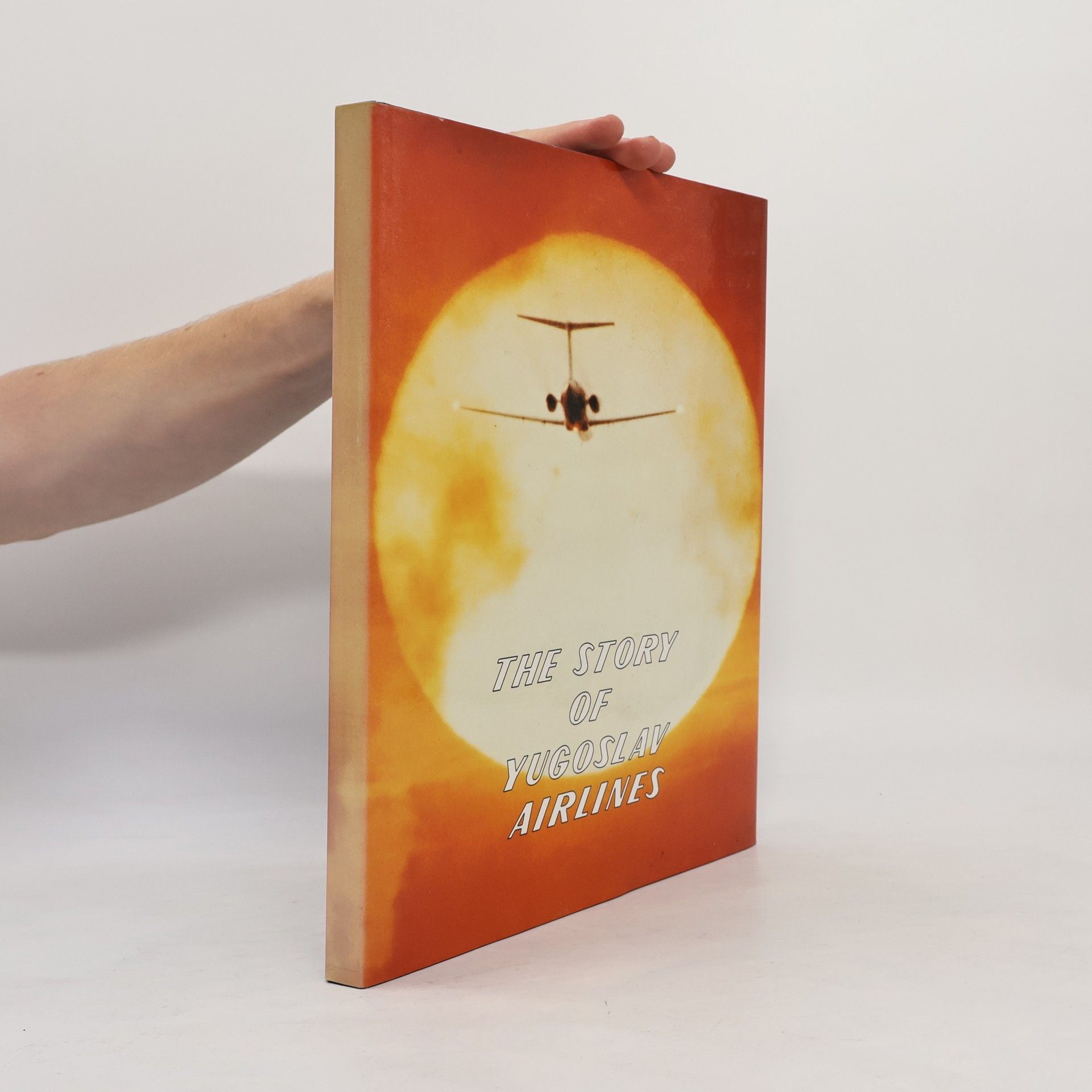 Autorenkollektiv The Story of Yugoslav Airlines