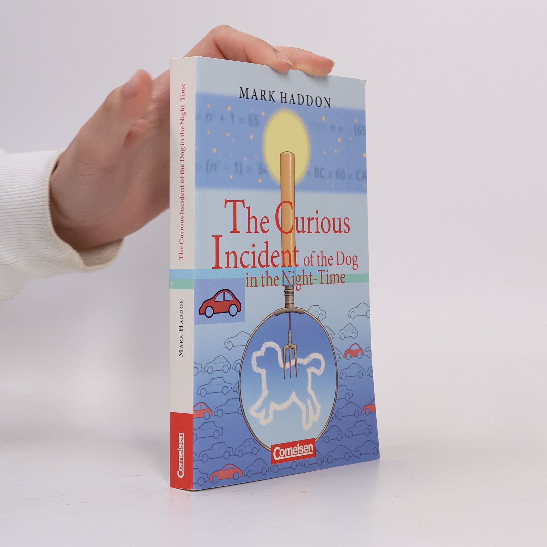 Mark Haddon The Curious Incident of the Dog in the Night-time