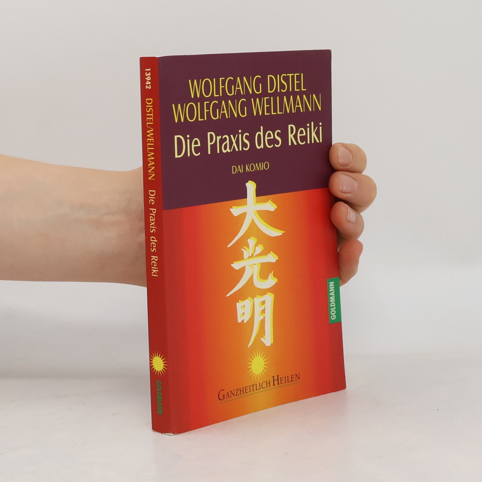 Wolfgang Distel Die Praxis des Reiki