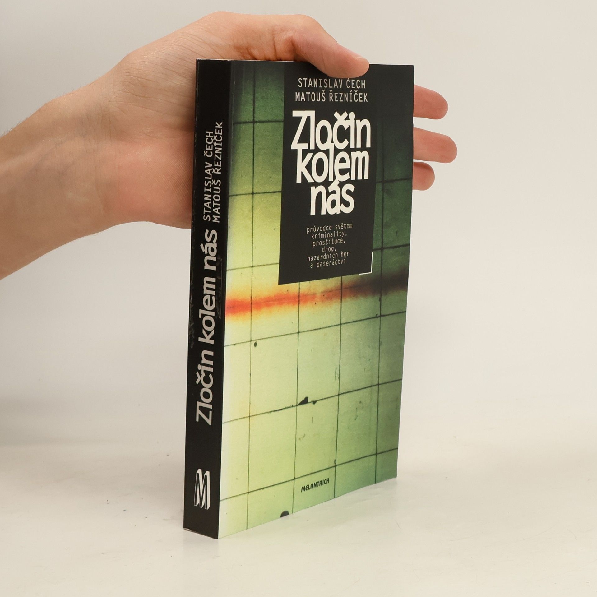 Matouš Řezníček Zločin kolem nás