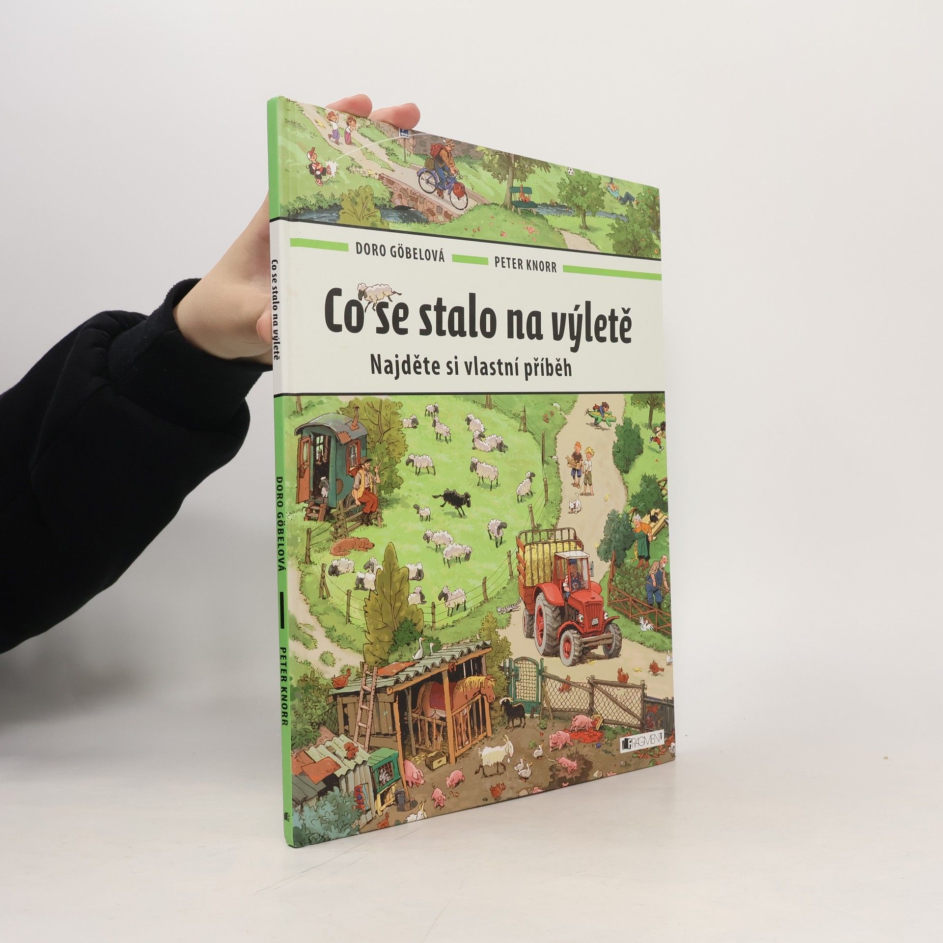 Co se stalo na výletě : najděte si vlastní příběh
