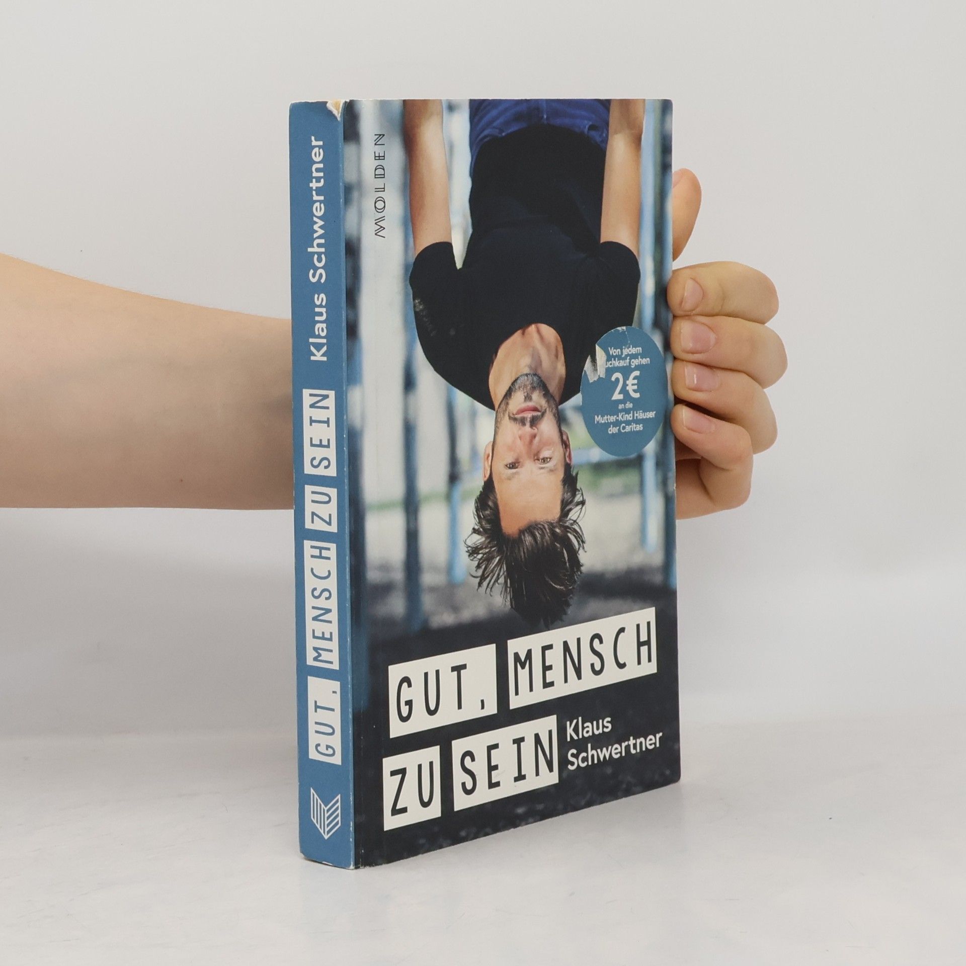 Klaus Schwertner Gut, mensch zu sein