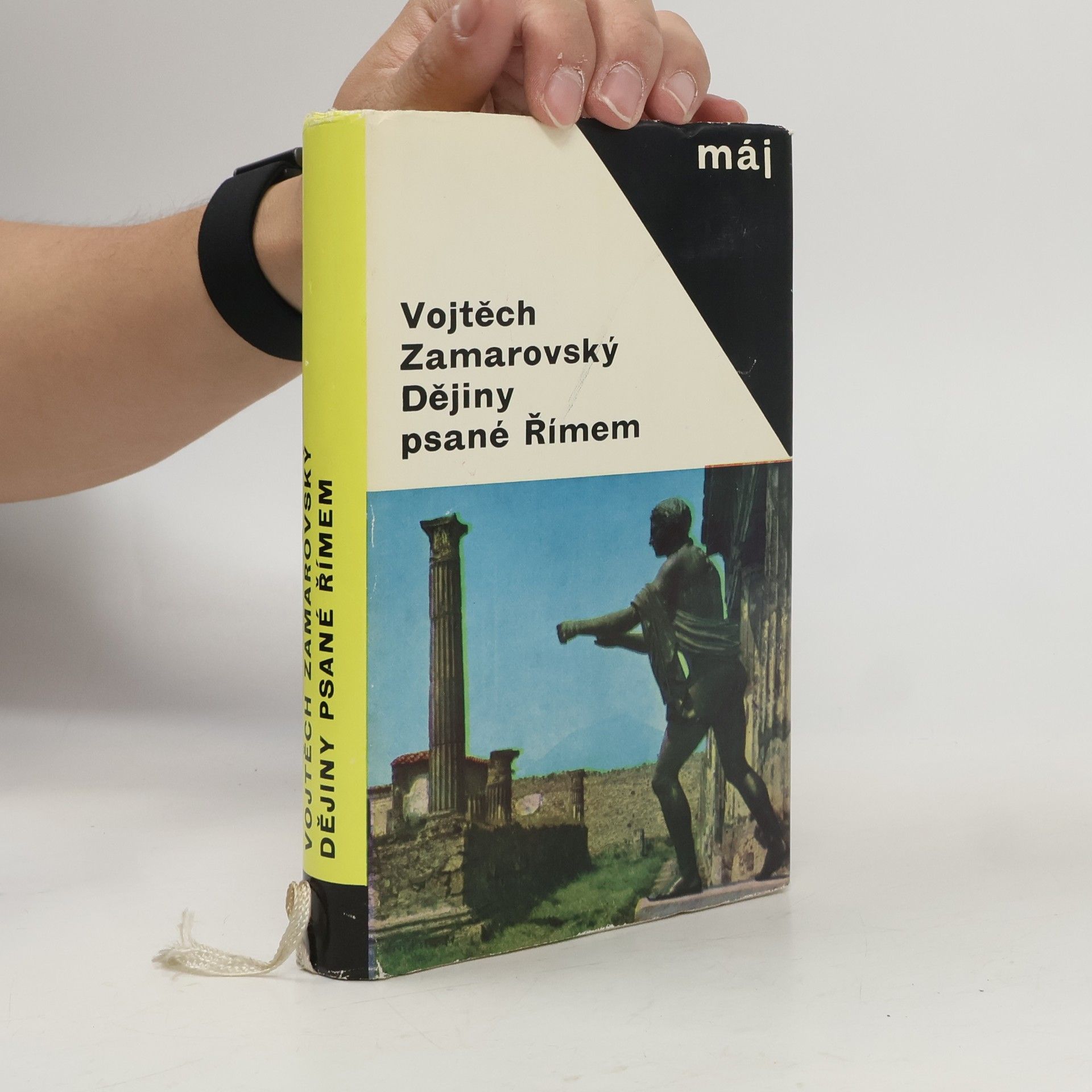 Vojtěch Zamarovský Dějiny psané Římem