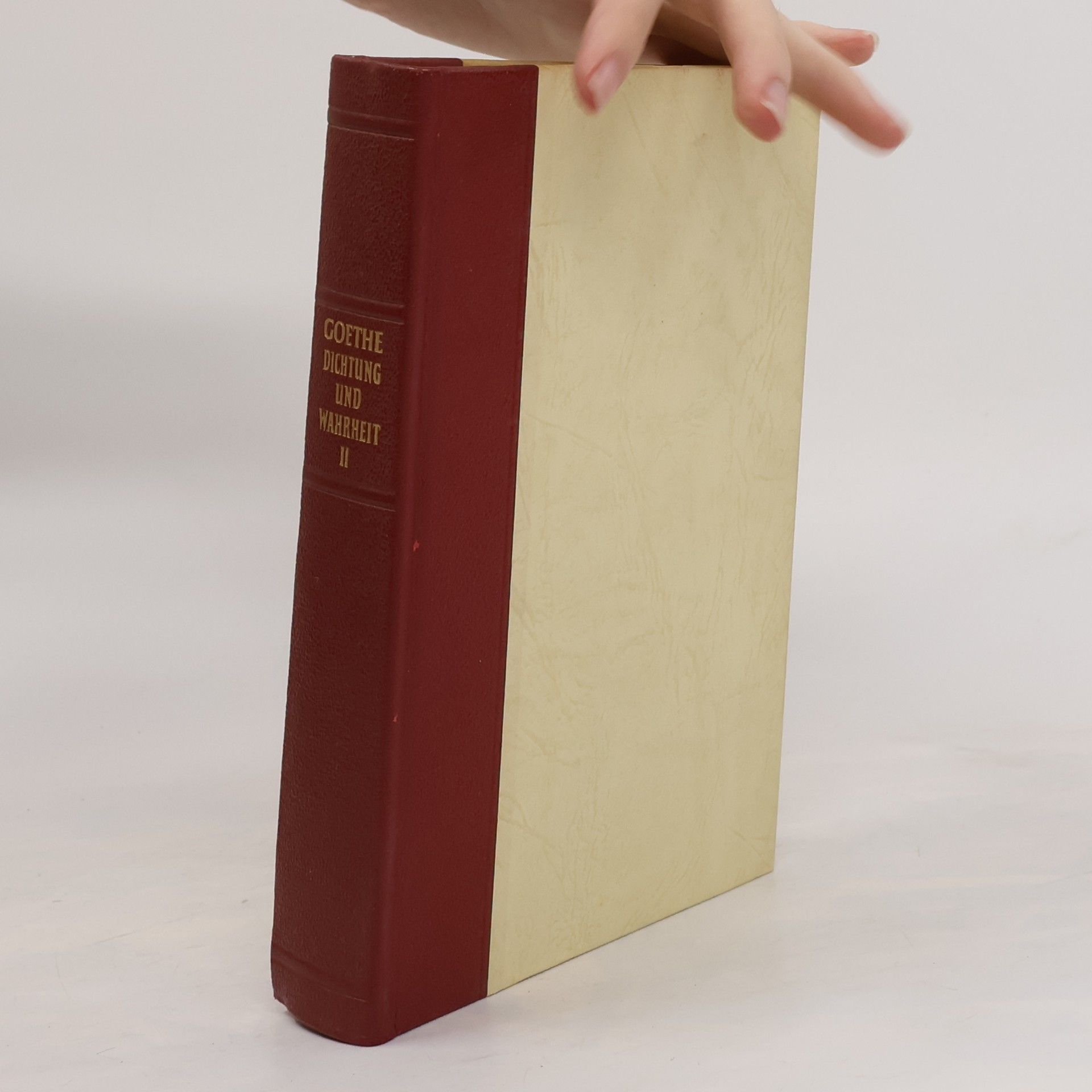 Johann Wolfgang von Goethe Dichtung und Wahrheit II.