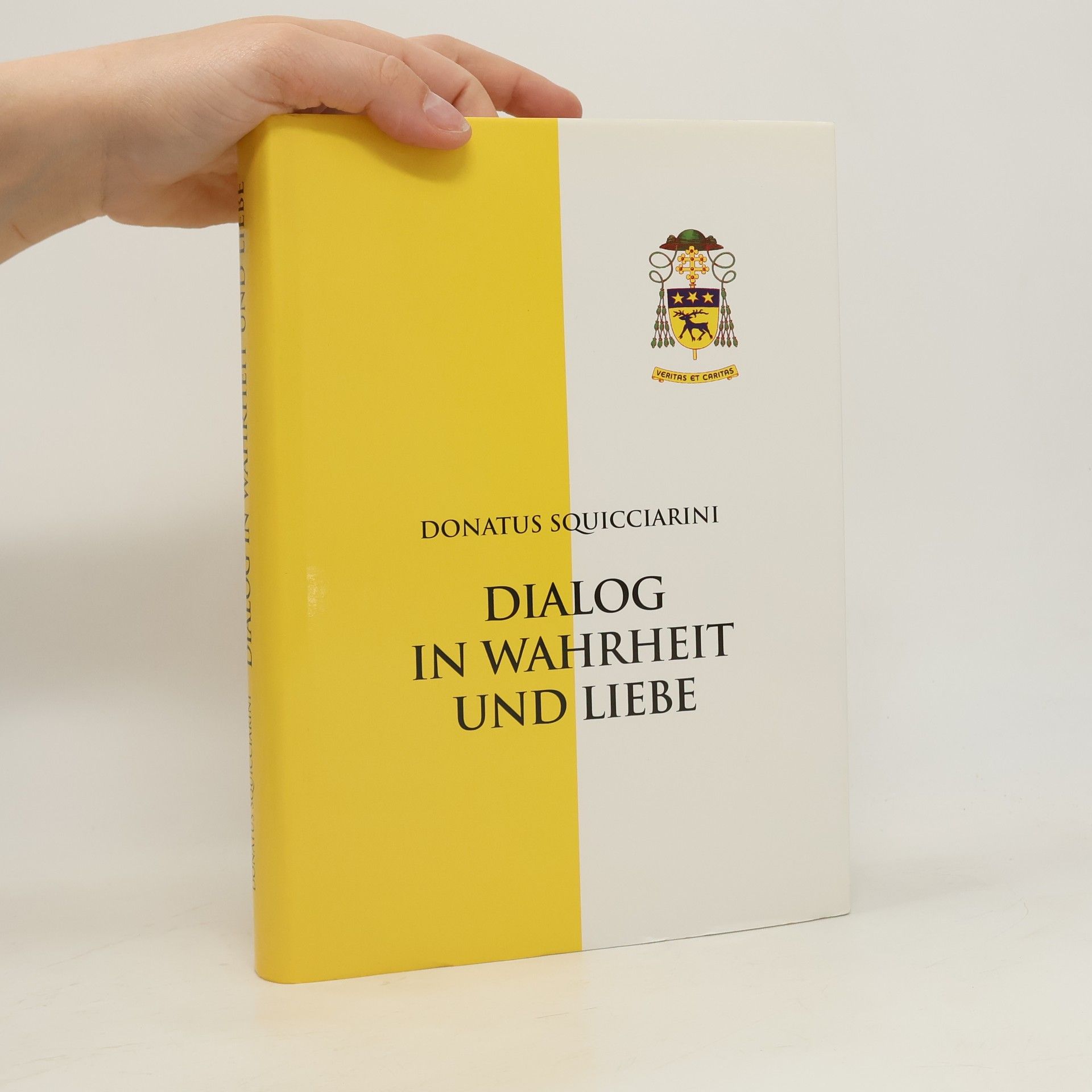 Donato Squicciarini Dialog in Wahrheit und Liebe