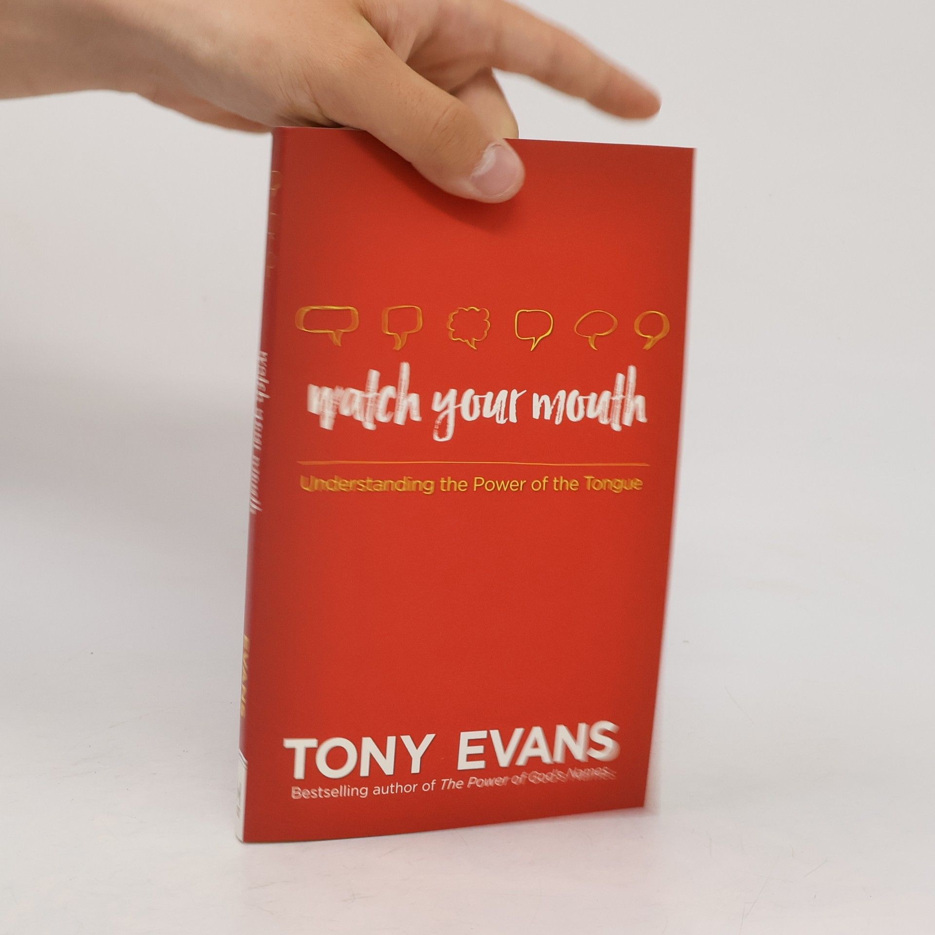 Tony Evans Watch Your Mouth